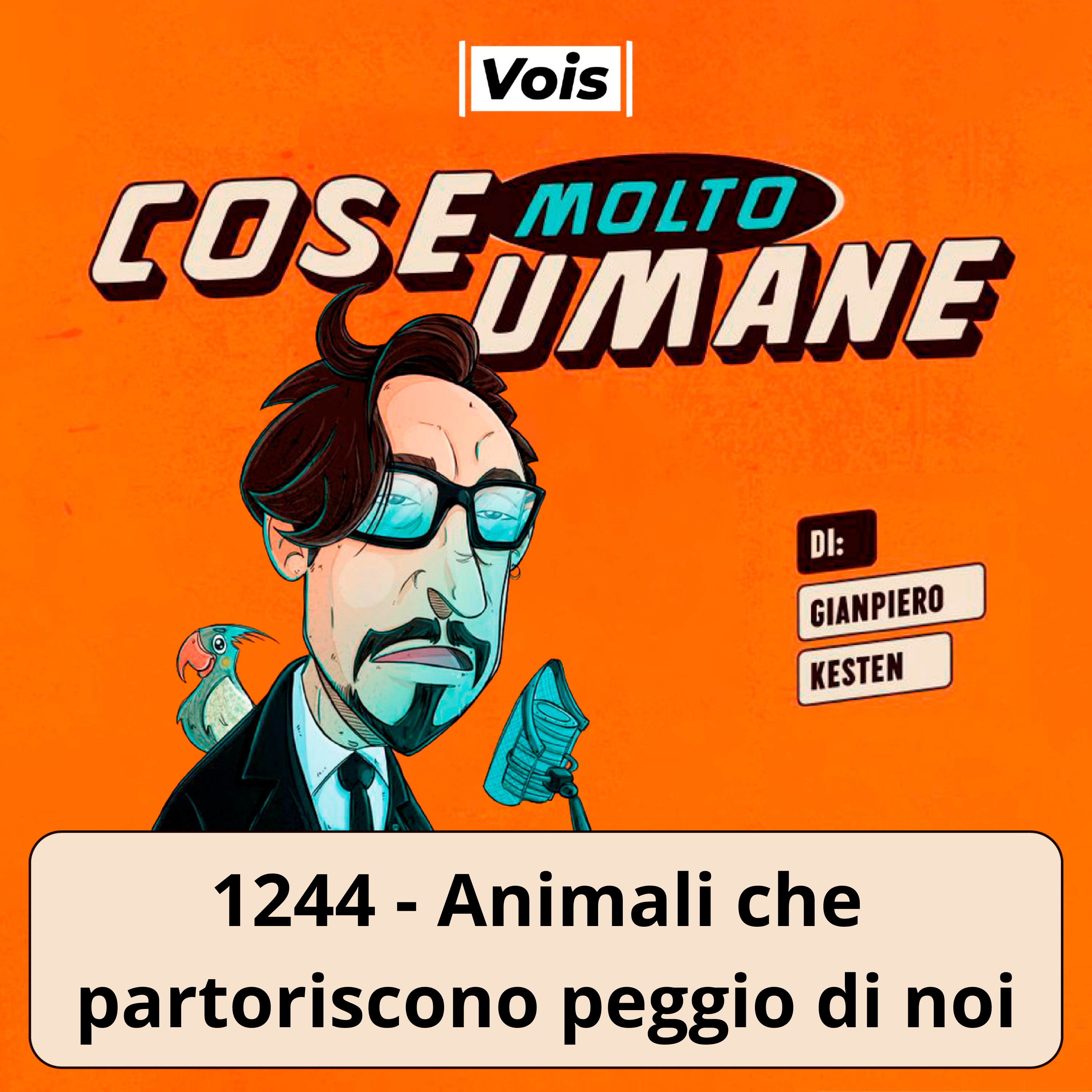 1244 - Animali che partoriscono peggio di noi