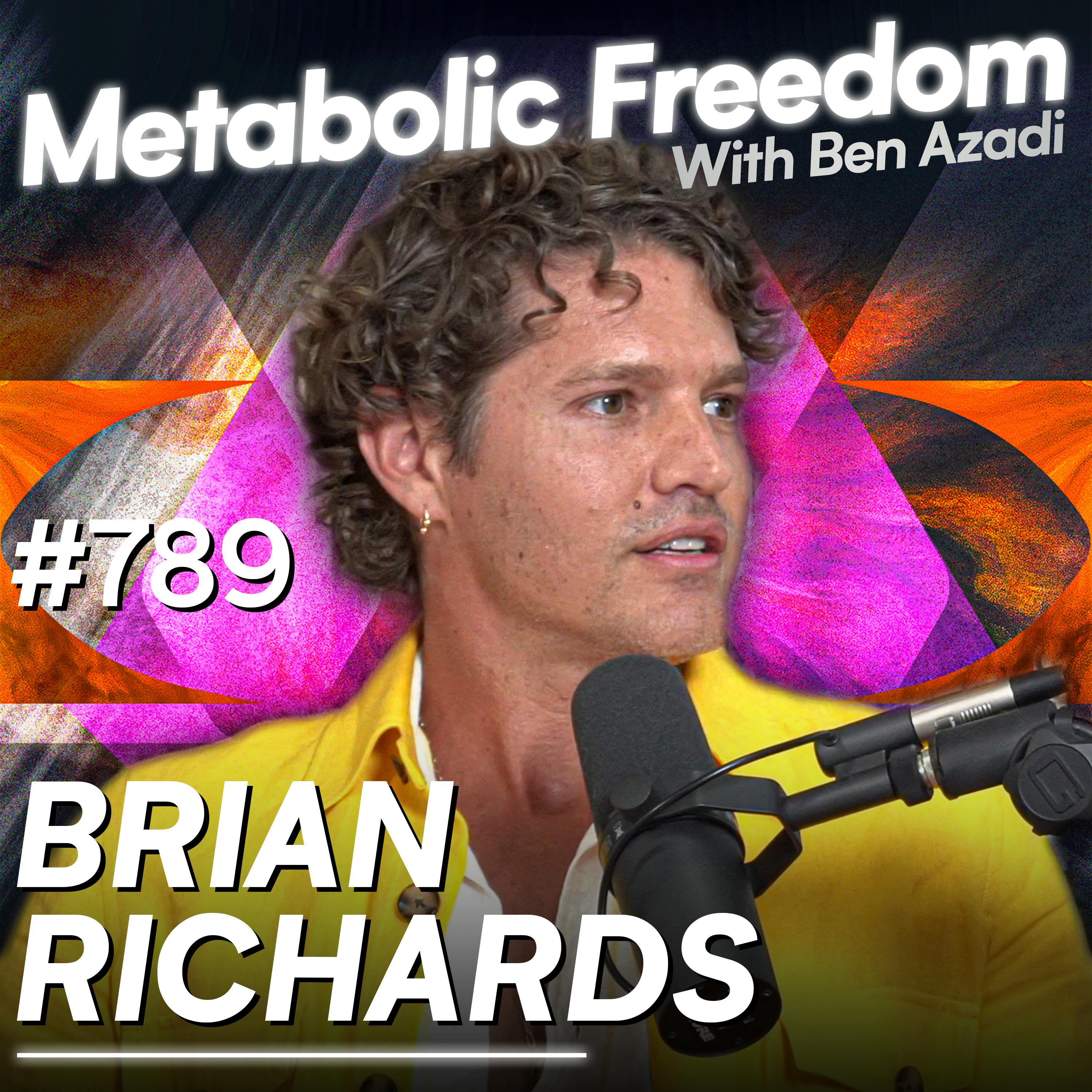 #789 Using Sunlight, Diet, Near-Infared Light and EMFs to Help You Live a Longer, Healthier Life with Brian Richards