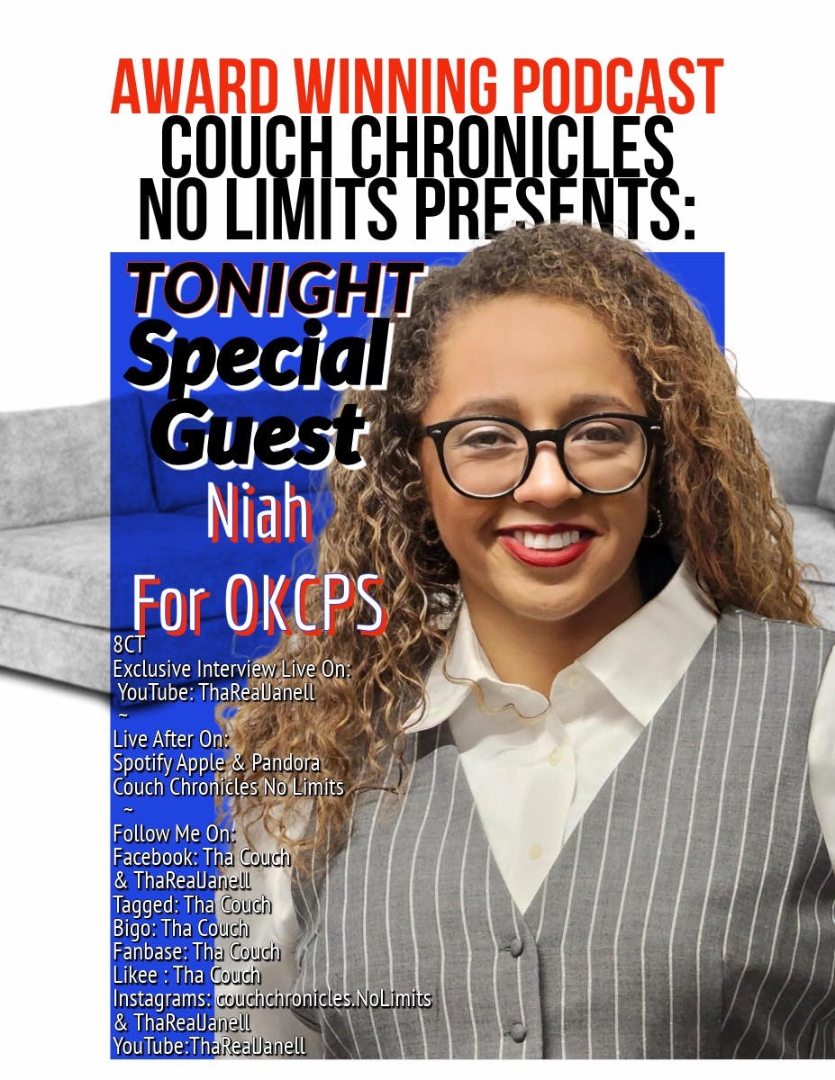 Live Interview W/Niah For Okcps-Couch Chronicles No Limits Live Interview W/Niah For Okcps-Couch Chronicles No Limits