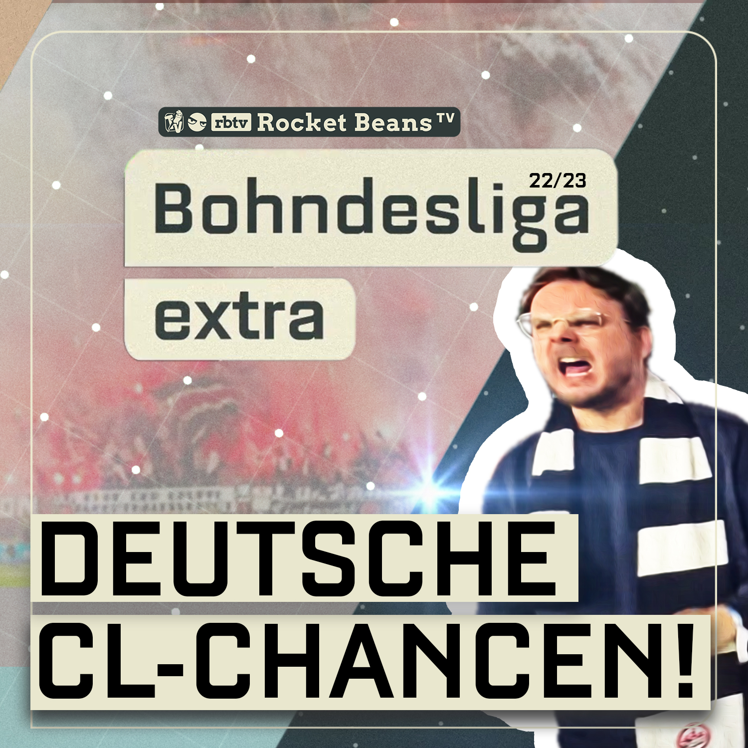 Extra #3 | Die deutschen Chancen in der Champions League | Saison 2022/2023