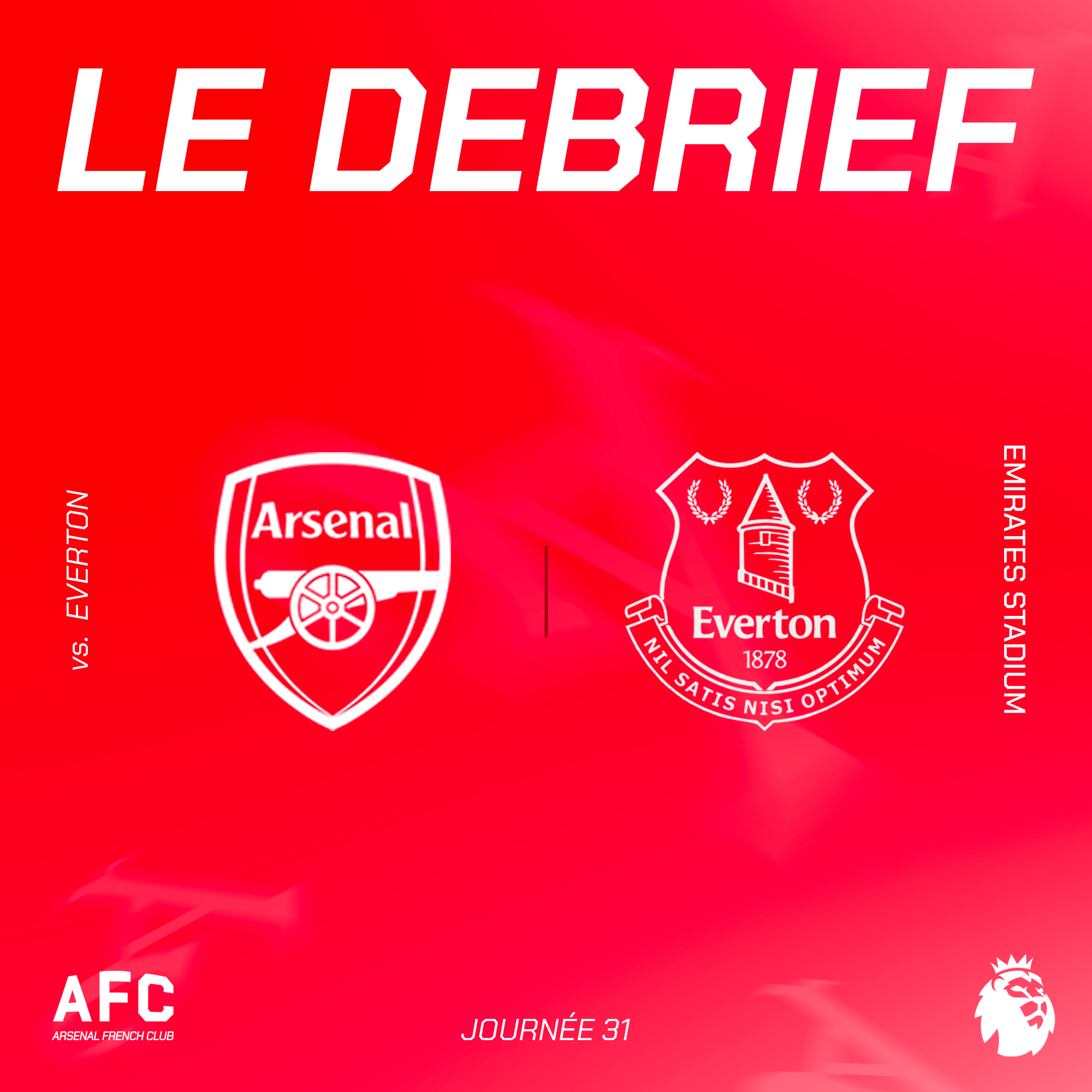 Le débrief : Arsenal vs Everton