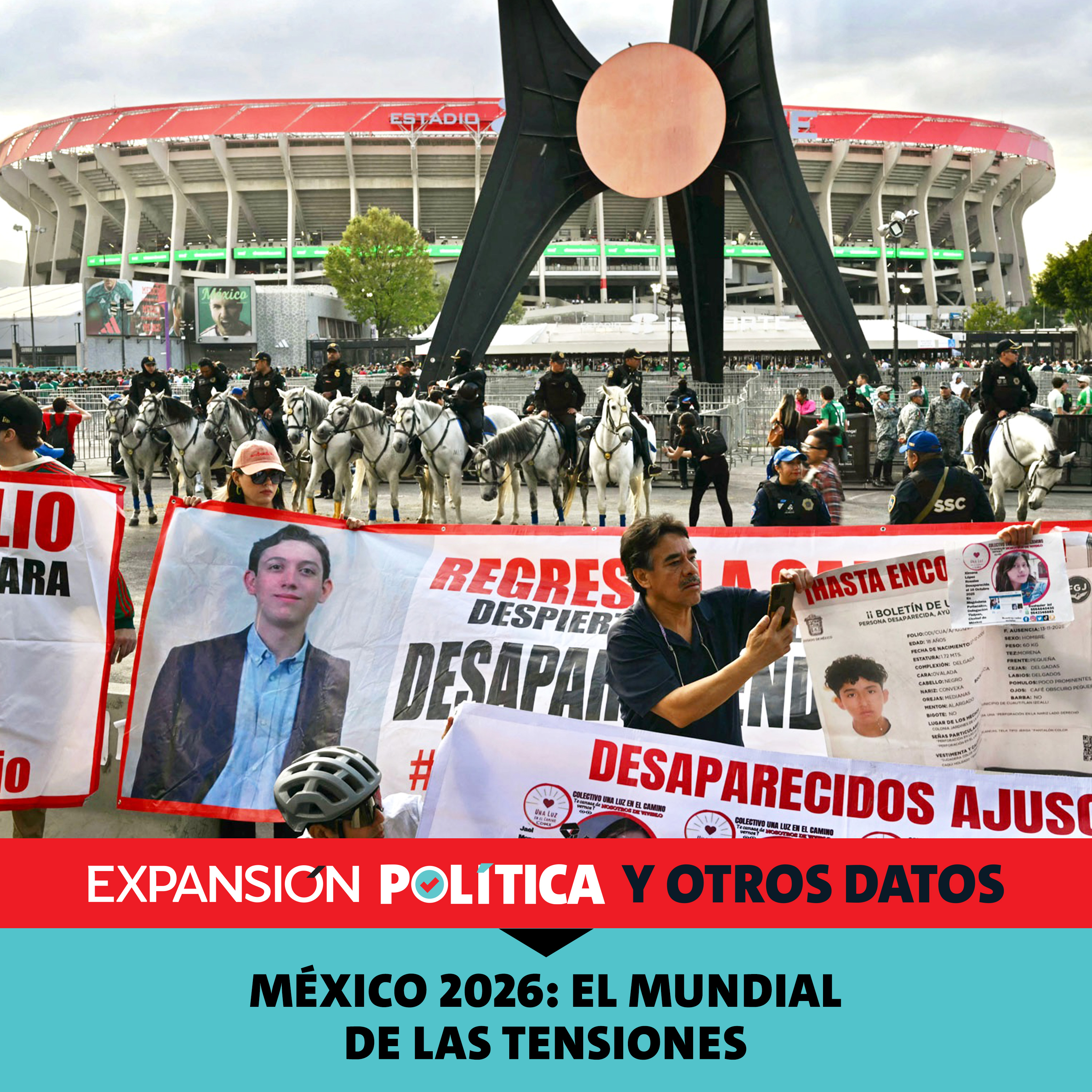 México 2026: El mundial de las tensiones | Episodio 257
