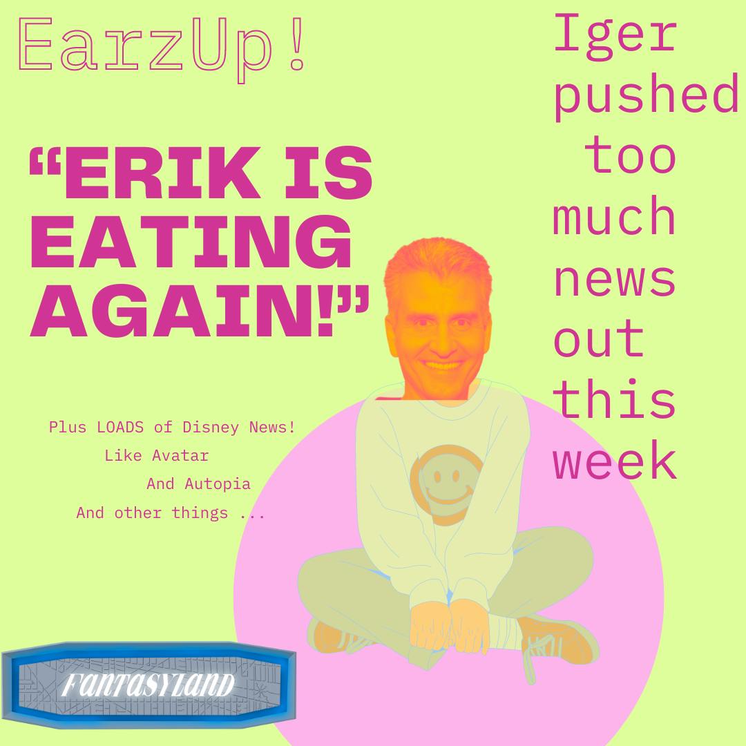 EarzUp! | Erik Talks Ralph Brennan’s and More Disney News!