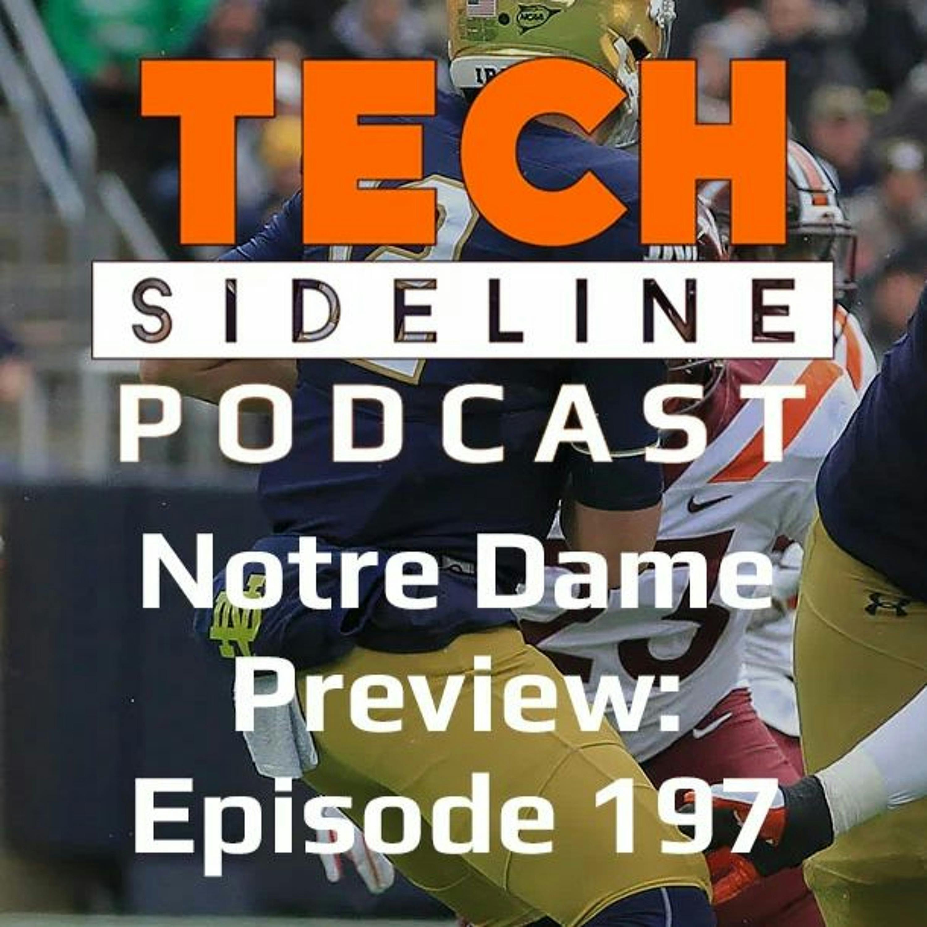 Notre Dame Preivew: Tech Sideline Podcast 197