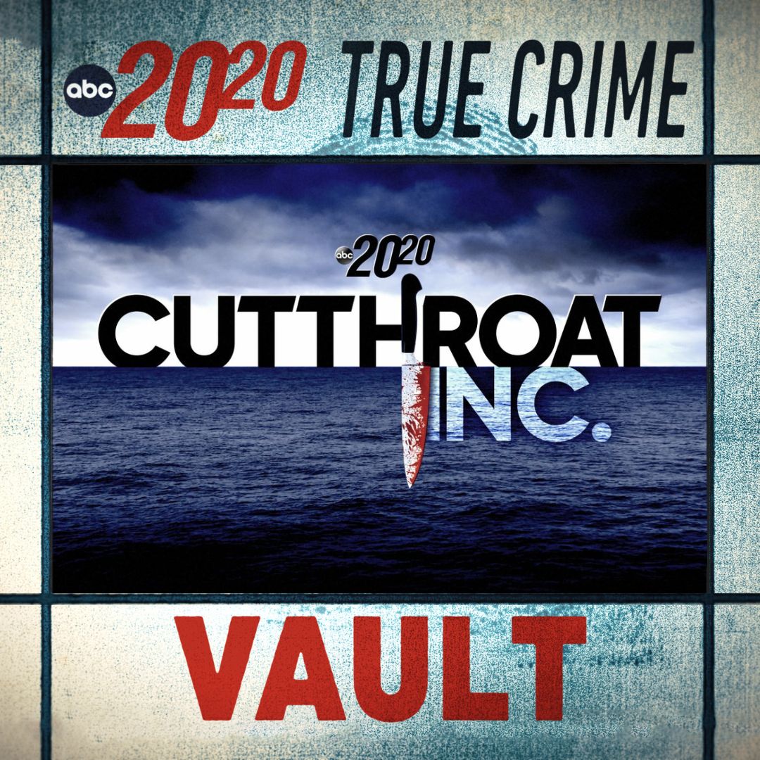 True Crime Vault: Cutthroat Inc.