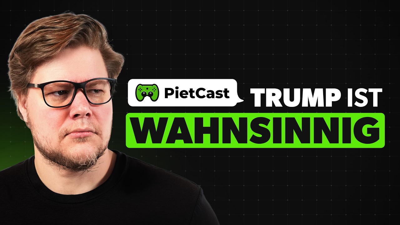 PietCast #519  - Trump ist nicht mehr ernst zu nehmen!