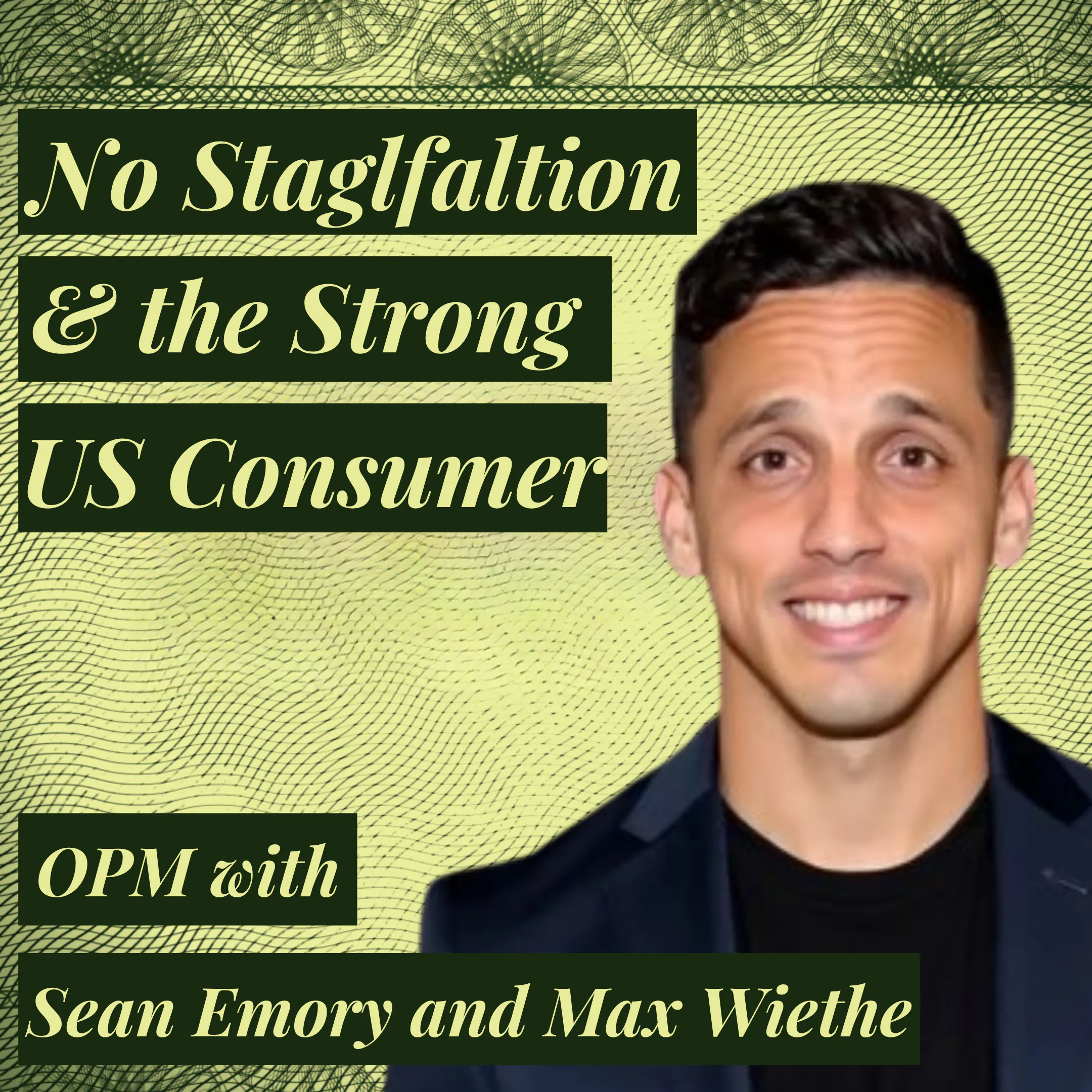 "I Don't Believe the Stagflation Narrative": How the Strong Consumer and AI Tailwinds Shape Sean Emory's Bullish Blueprint | Avory & Co episode artwork