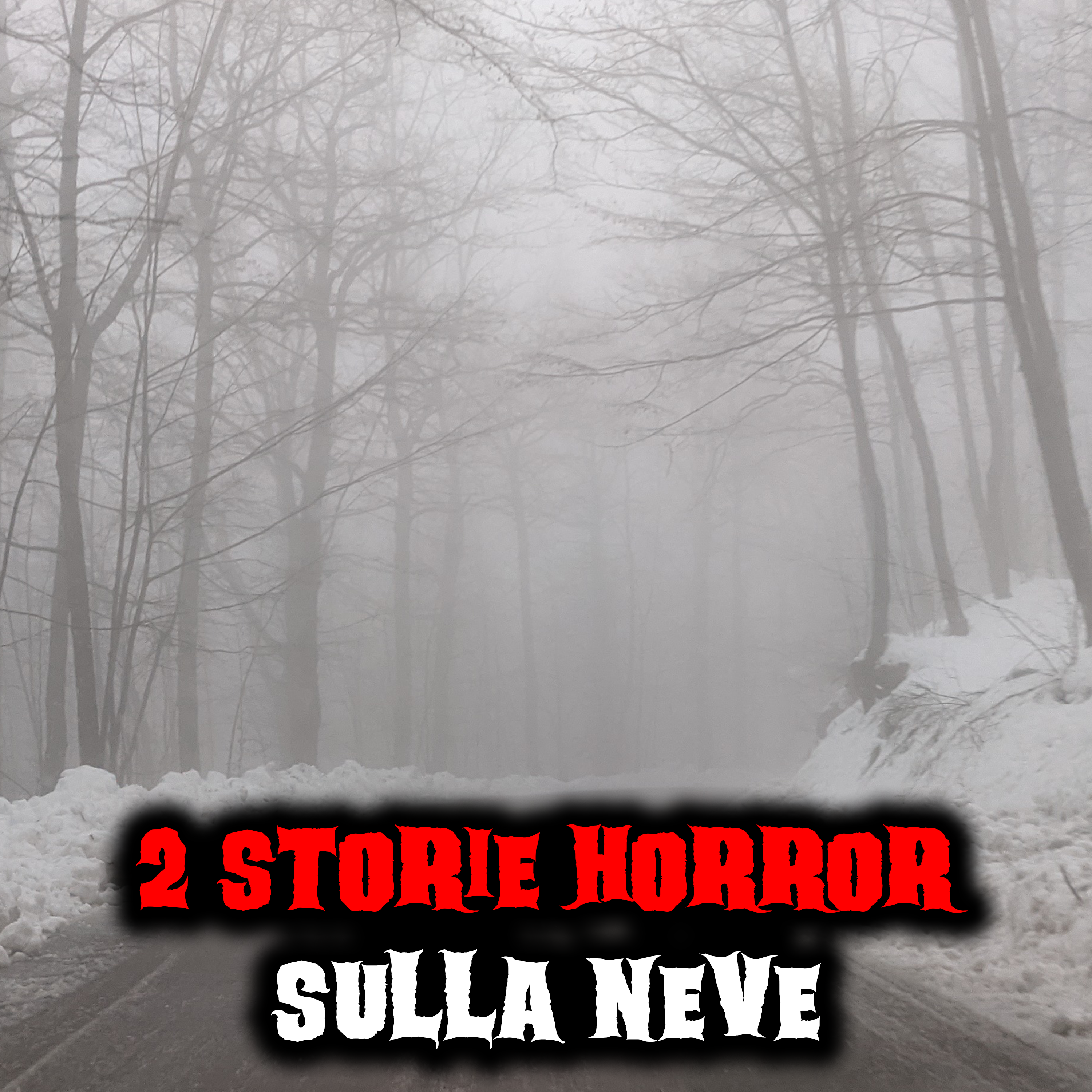 2 storie horror ambientate sulla neve episode artwork