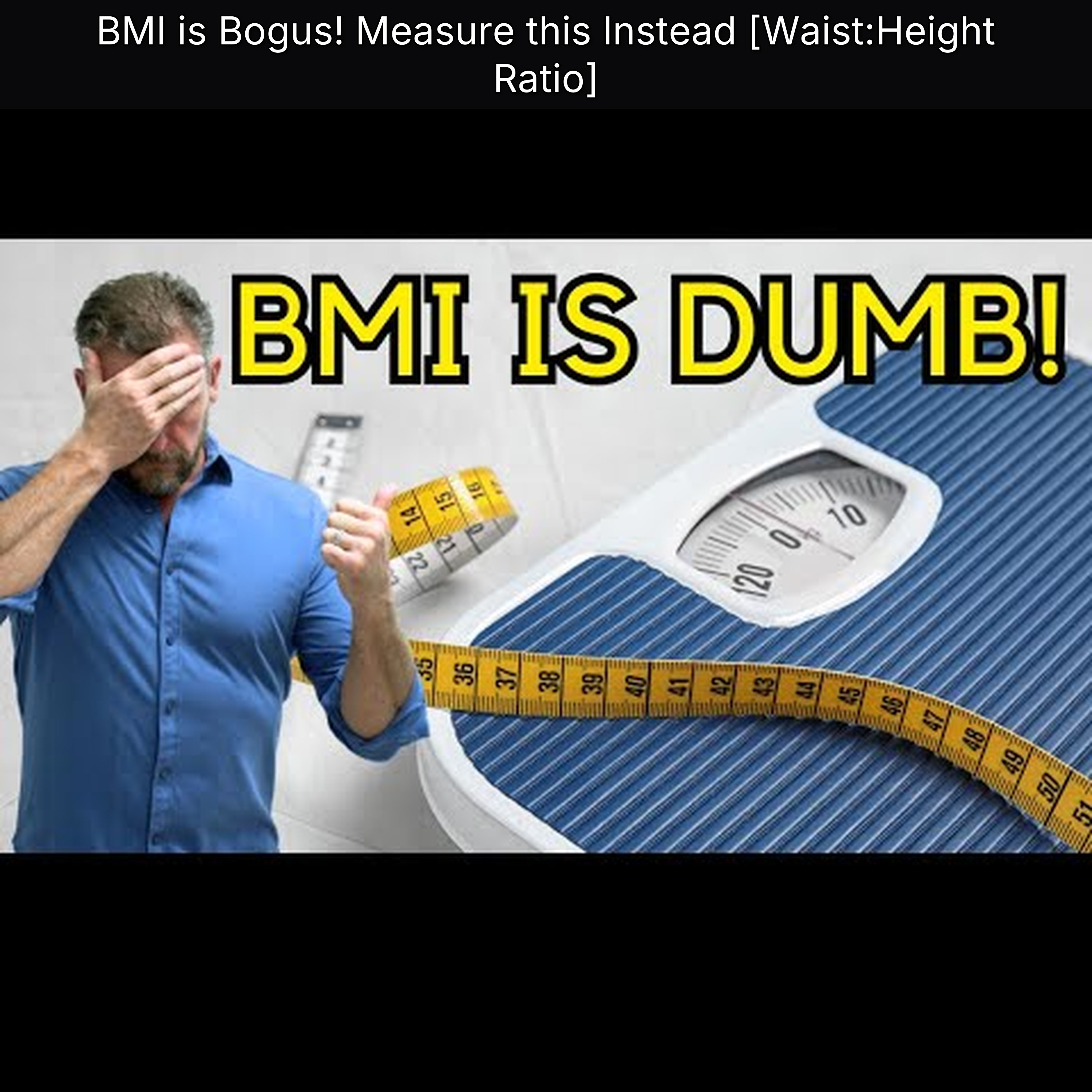 BMI is Bogus! Measure this Instead [Waist:Height Ratio] episode artwork