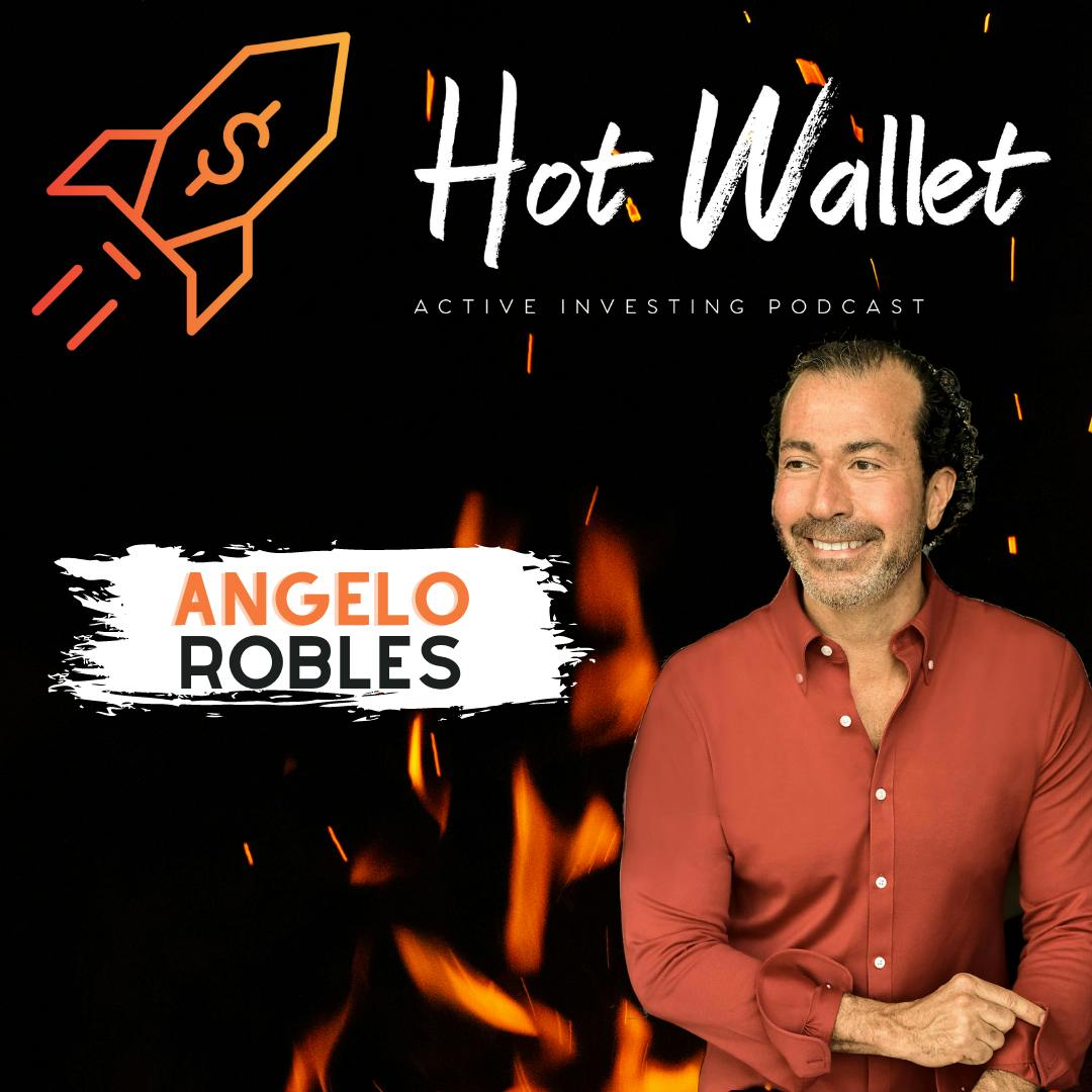 Episode image for Angelo Robles: Massive Action in Web3 & Billion Dollar Families