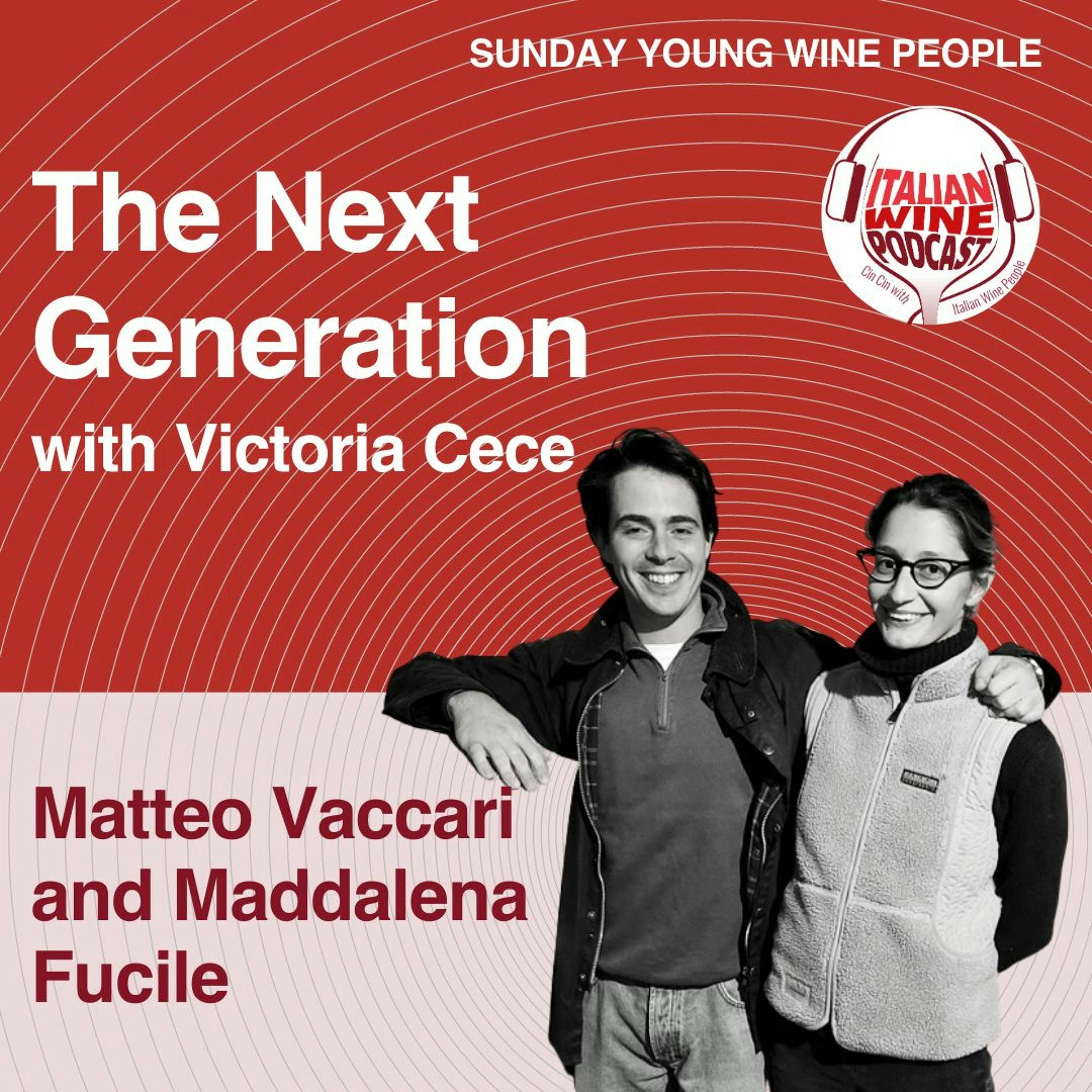 Ep. 1260 Matteo Vaccari & Maddalena Fucile | The Next Generation