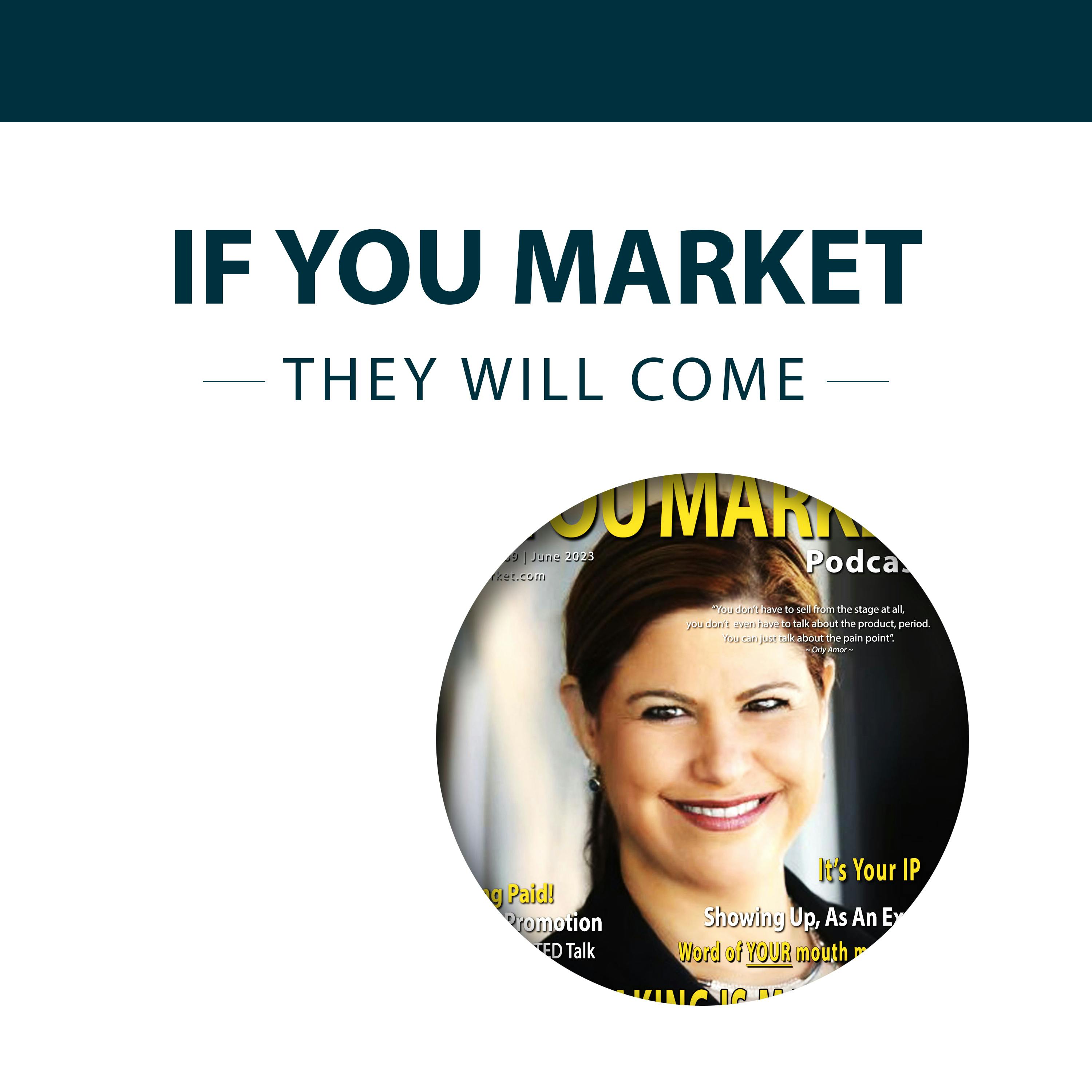 189#: Speaking IS Marketing, with Orly Amor 189#: Speaking IS Marketing, with Orly Amor