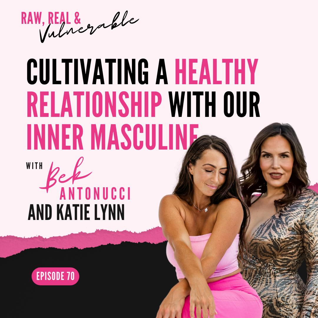Cultivating a Healthy Relationship with Our Inner Masculine