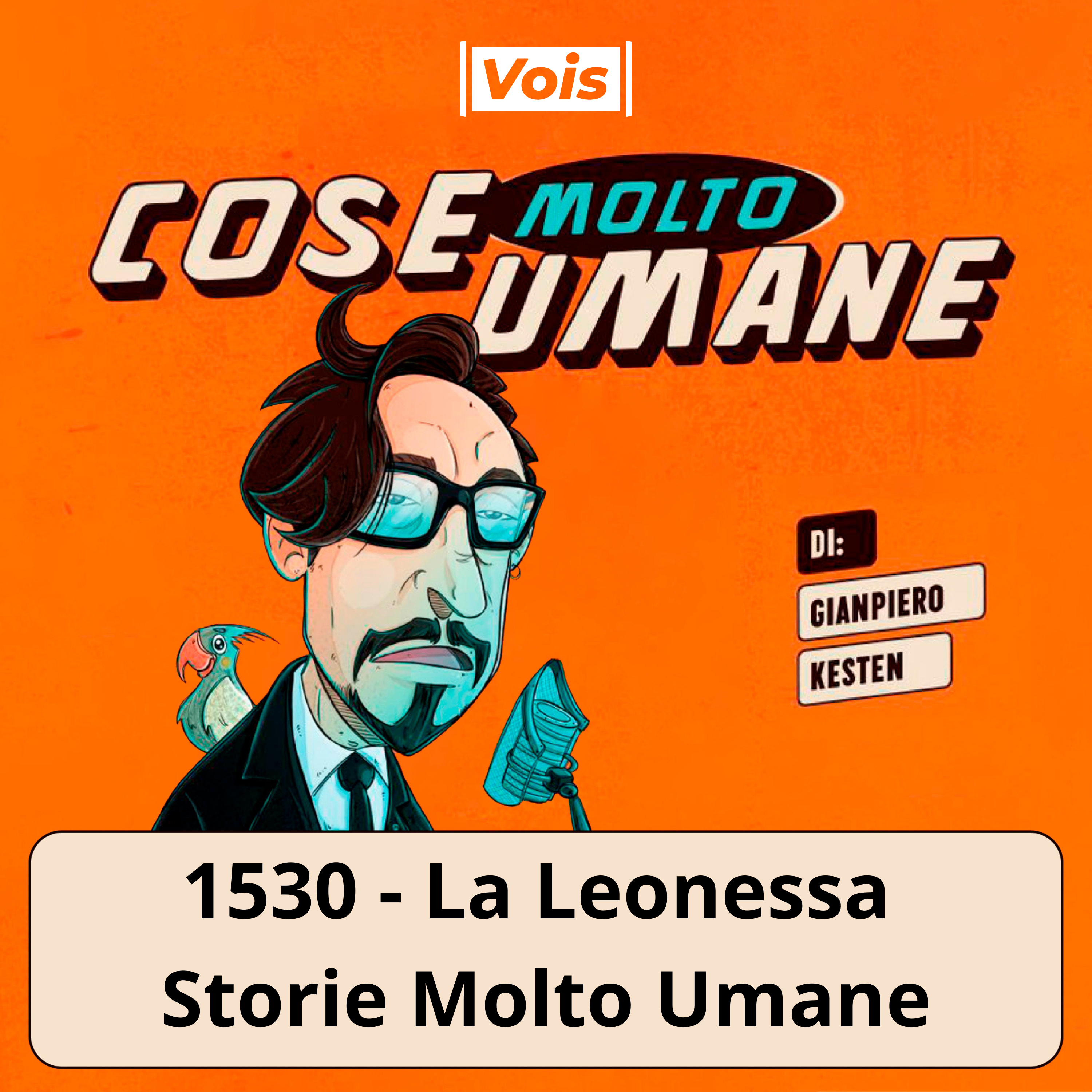 1530 - La Leonessa - Storie Molto Umane
