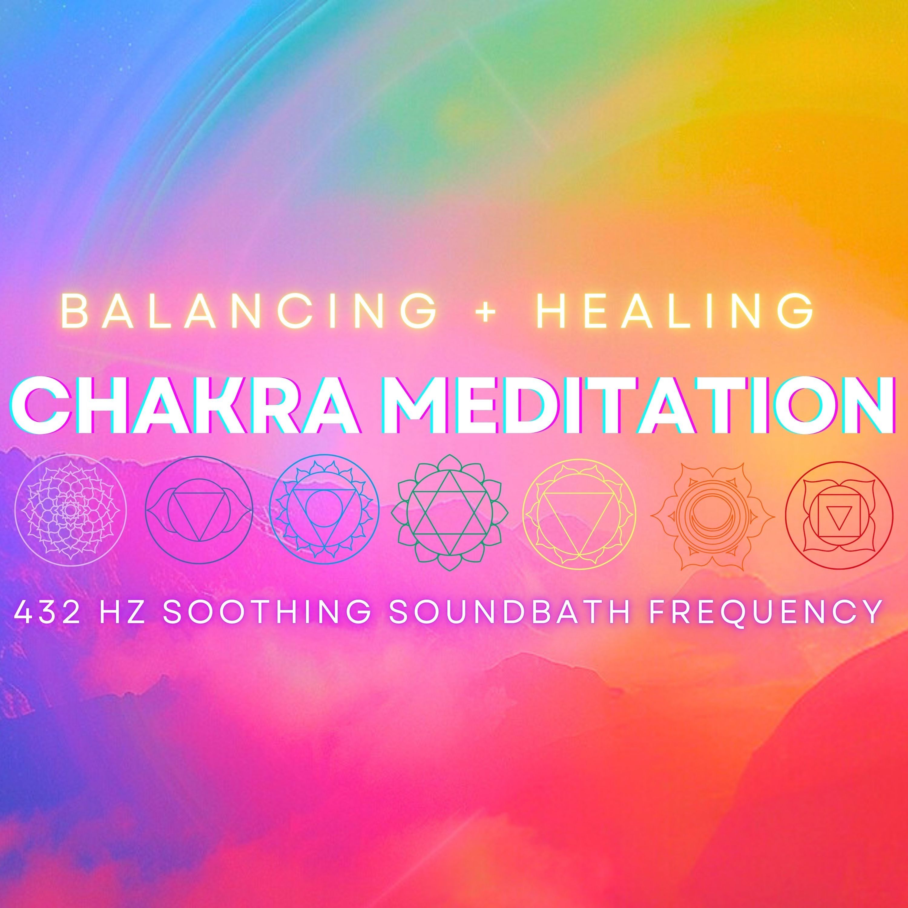 Guided Chakra Meditation for Balancing & Healing All 7 Chakras