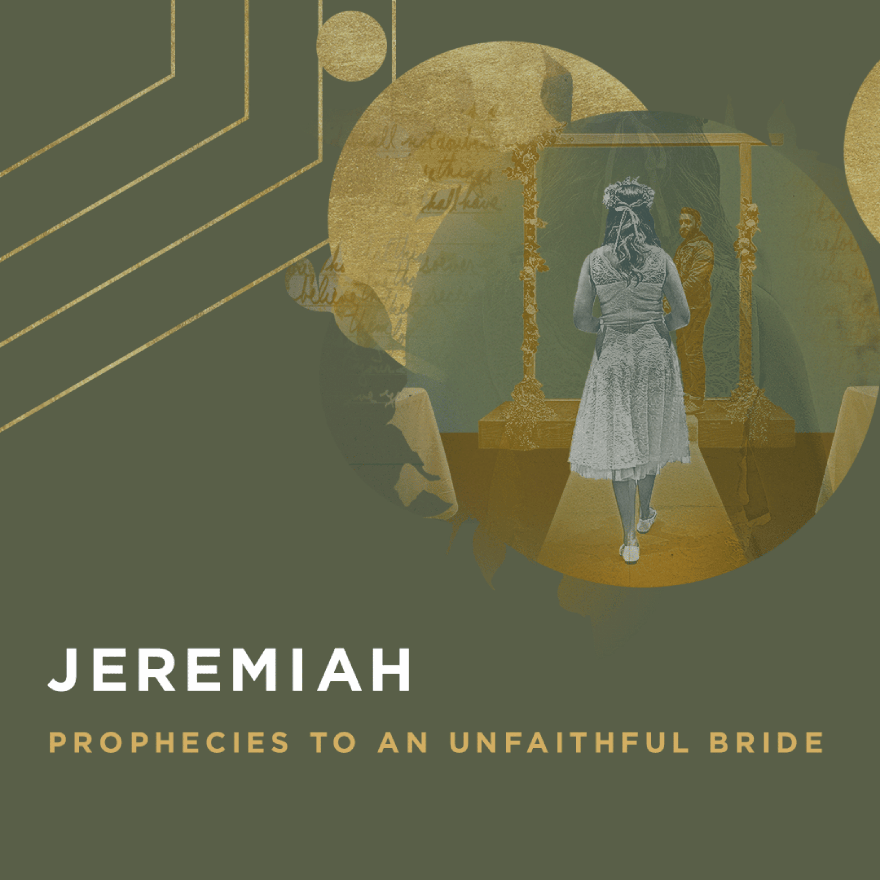 Jeremiah Overview: Prophecies to an Unfaithful Bride