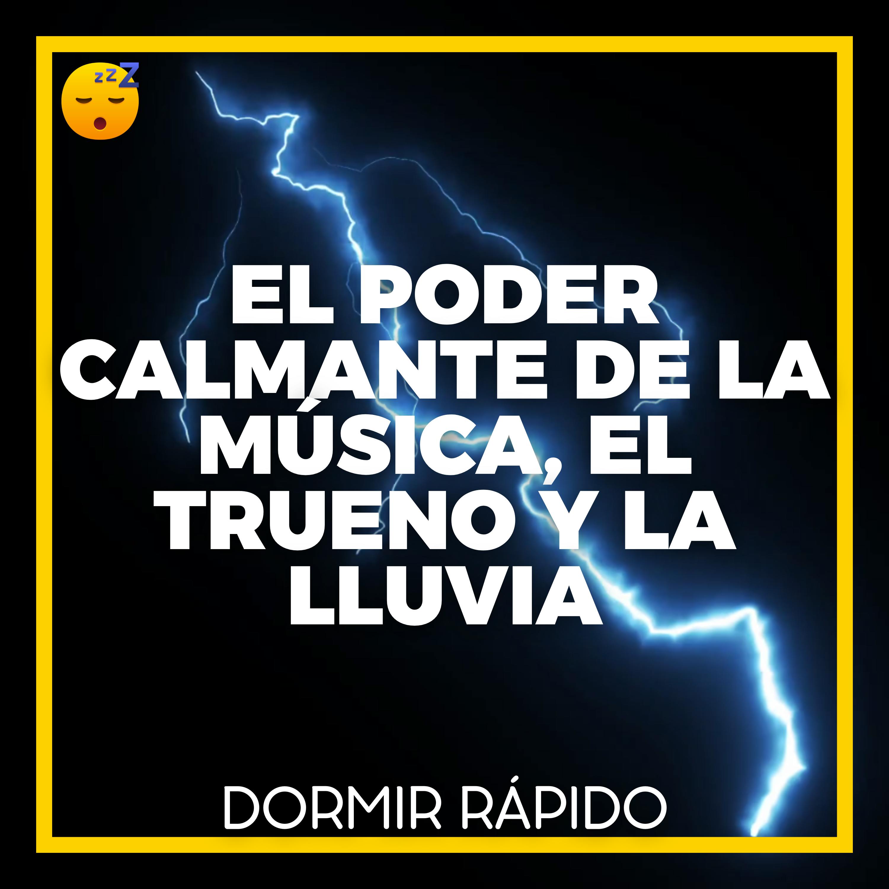 ⛈️ El Poder Calmante de la MÚSICA, el TRUENO y la LLUVIA en el SUEÑO episode artwork