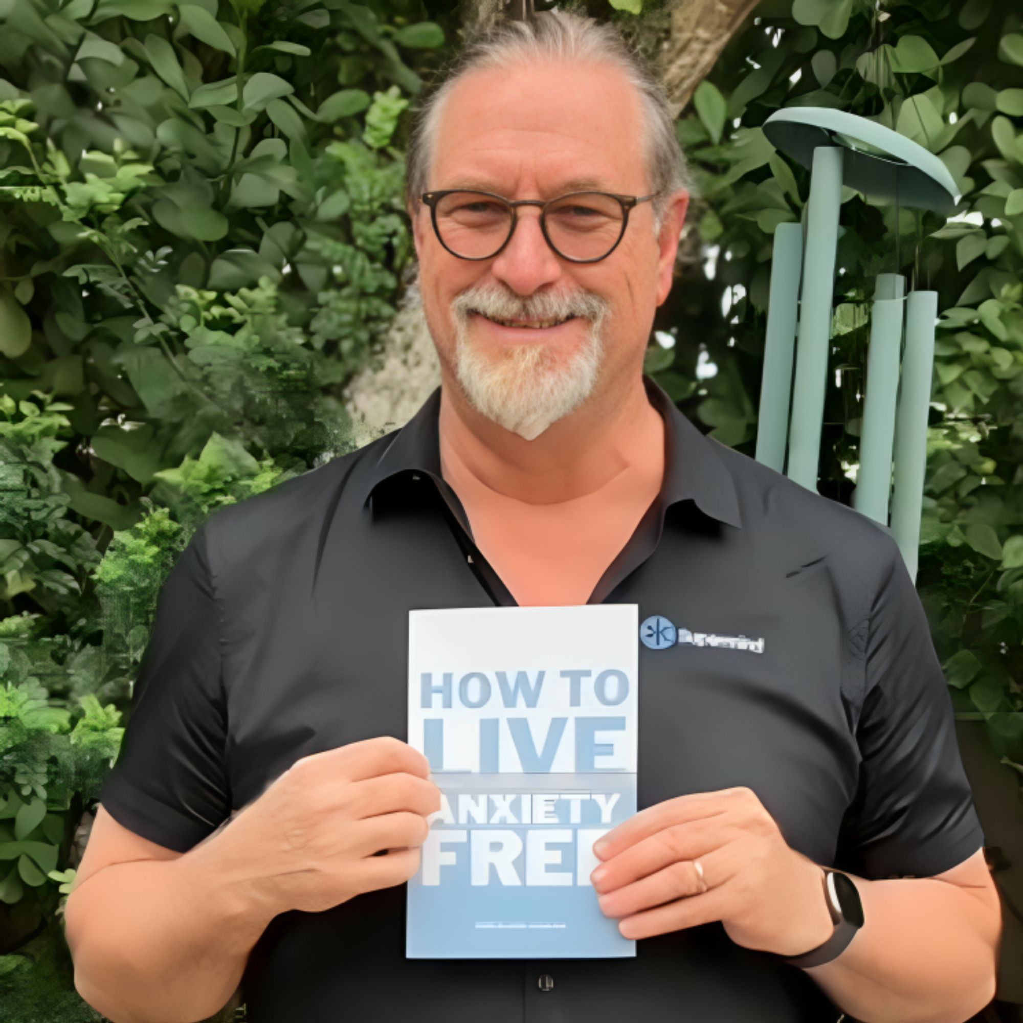 Geoffrey A. Cole Releases "How To Live Anxiety Free" episode artwork