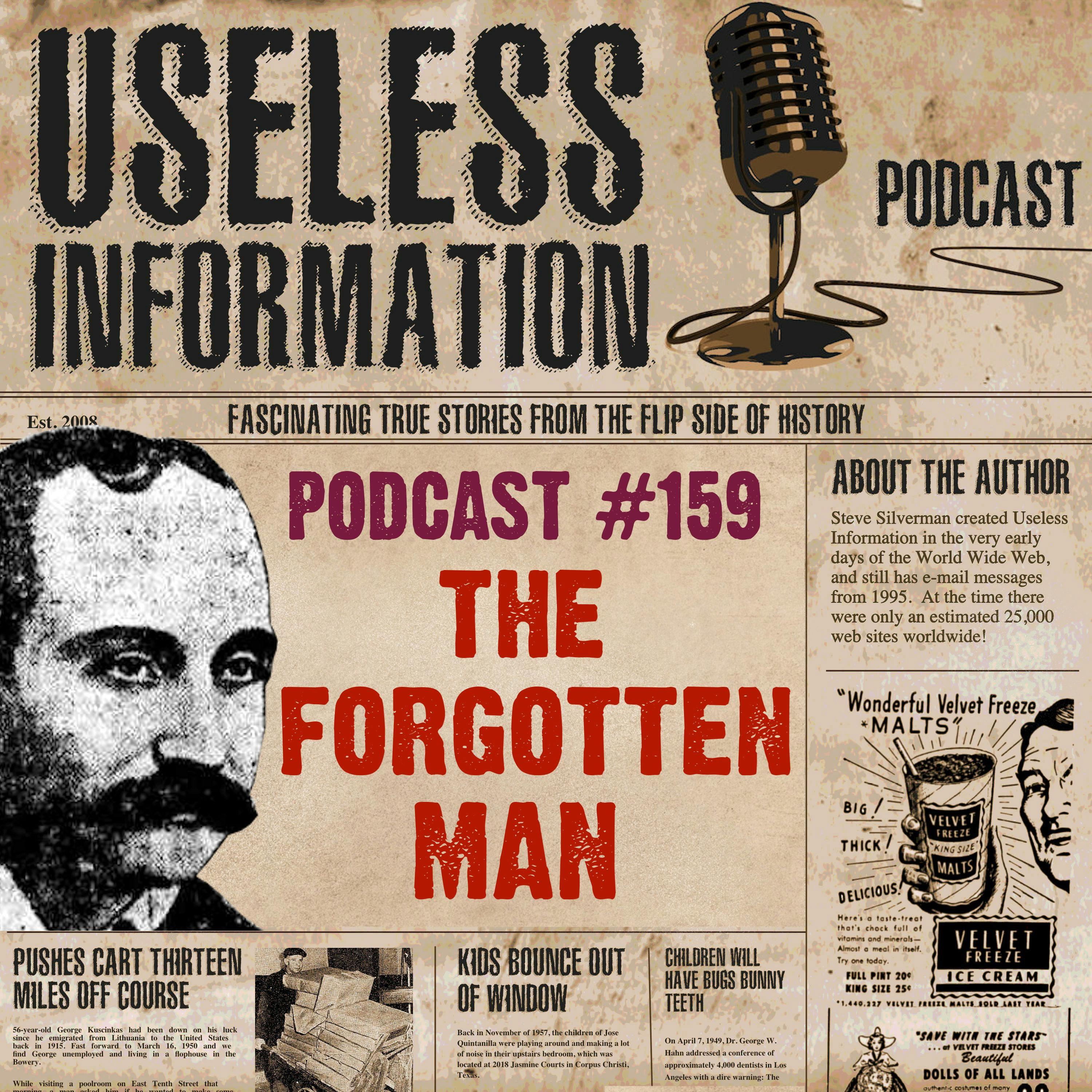 The Forgotten Man - UI Podcast #159
