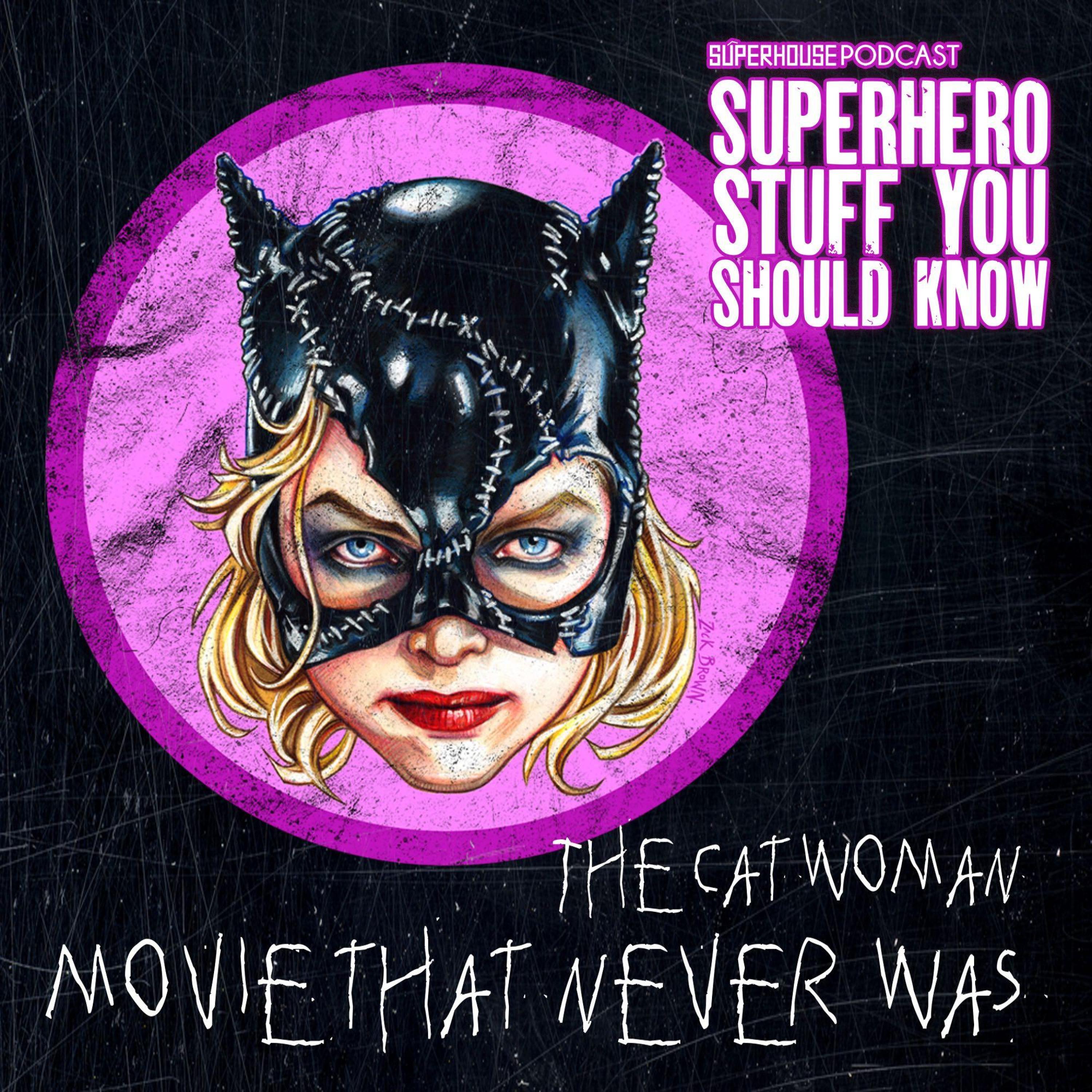 Superhero Stuff You Should Know