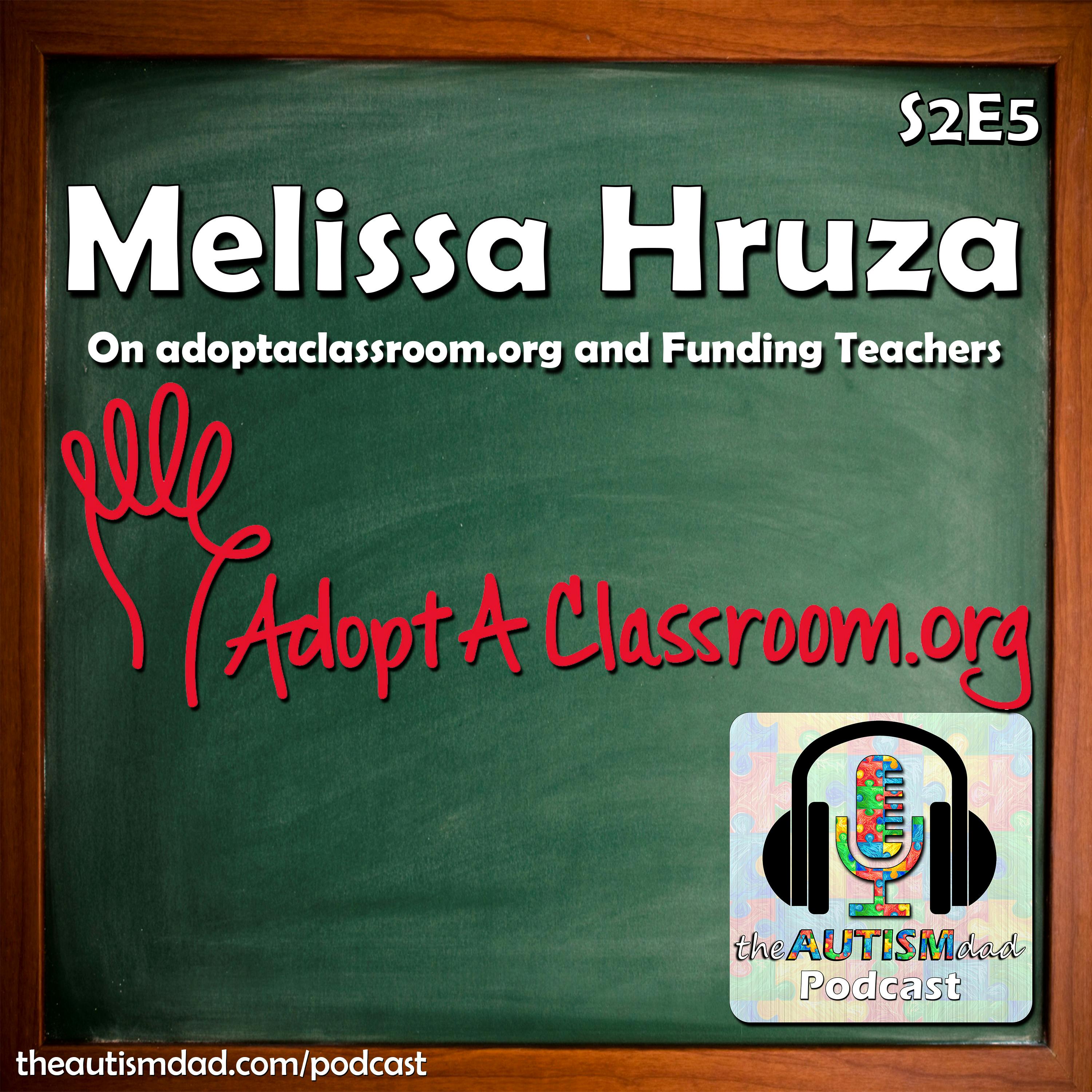 Adopt A Classroom.org (feat. Melissa Hruza) S2E5 Image