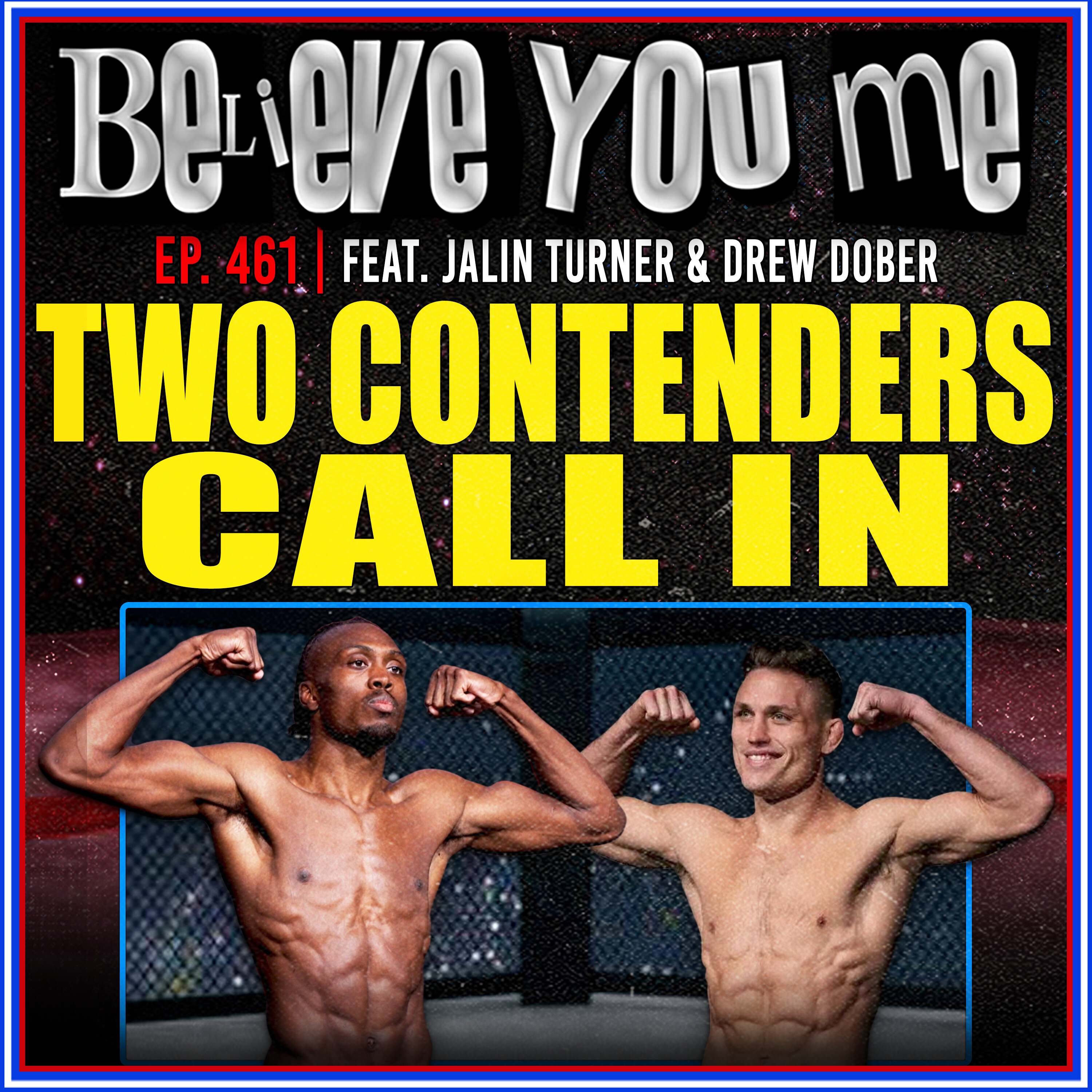 Believe You Me with Michael Bisping