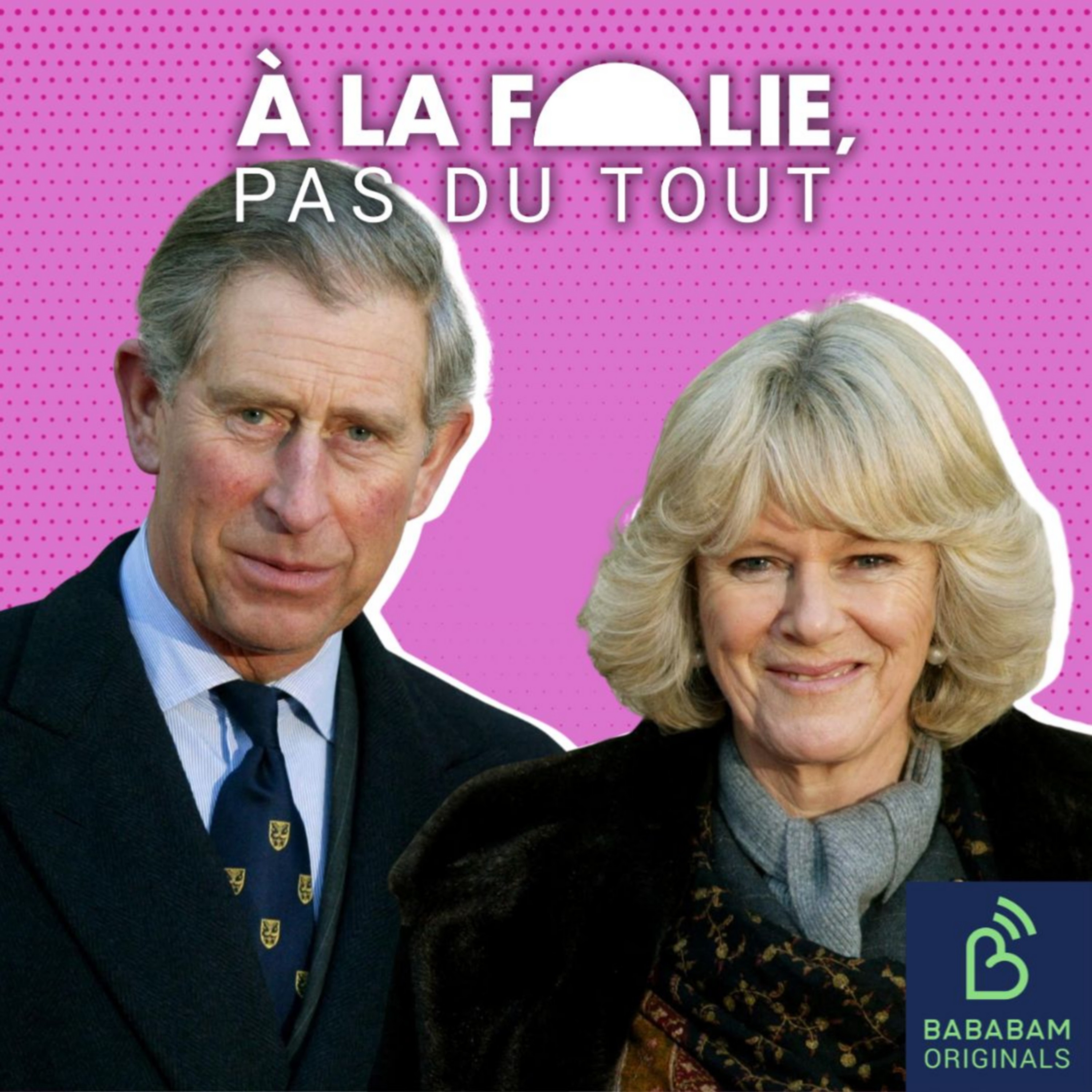 Charles III et Camilla (2/4) : les liaisons dangereuses de Buckingham