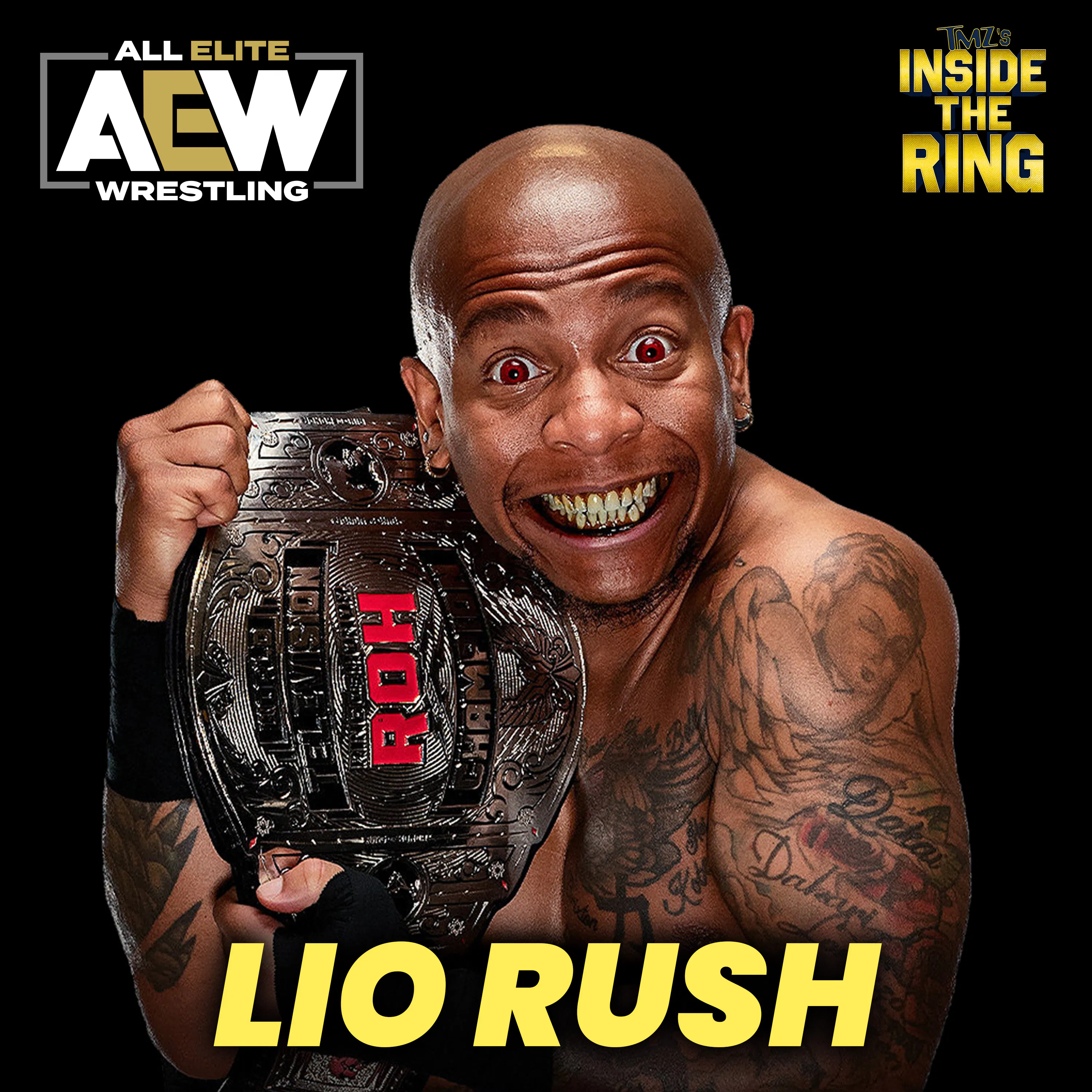 AEW's Lio Rush Talks The "Rain," ROH Win, What's Next episode artwork