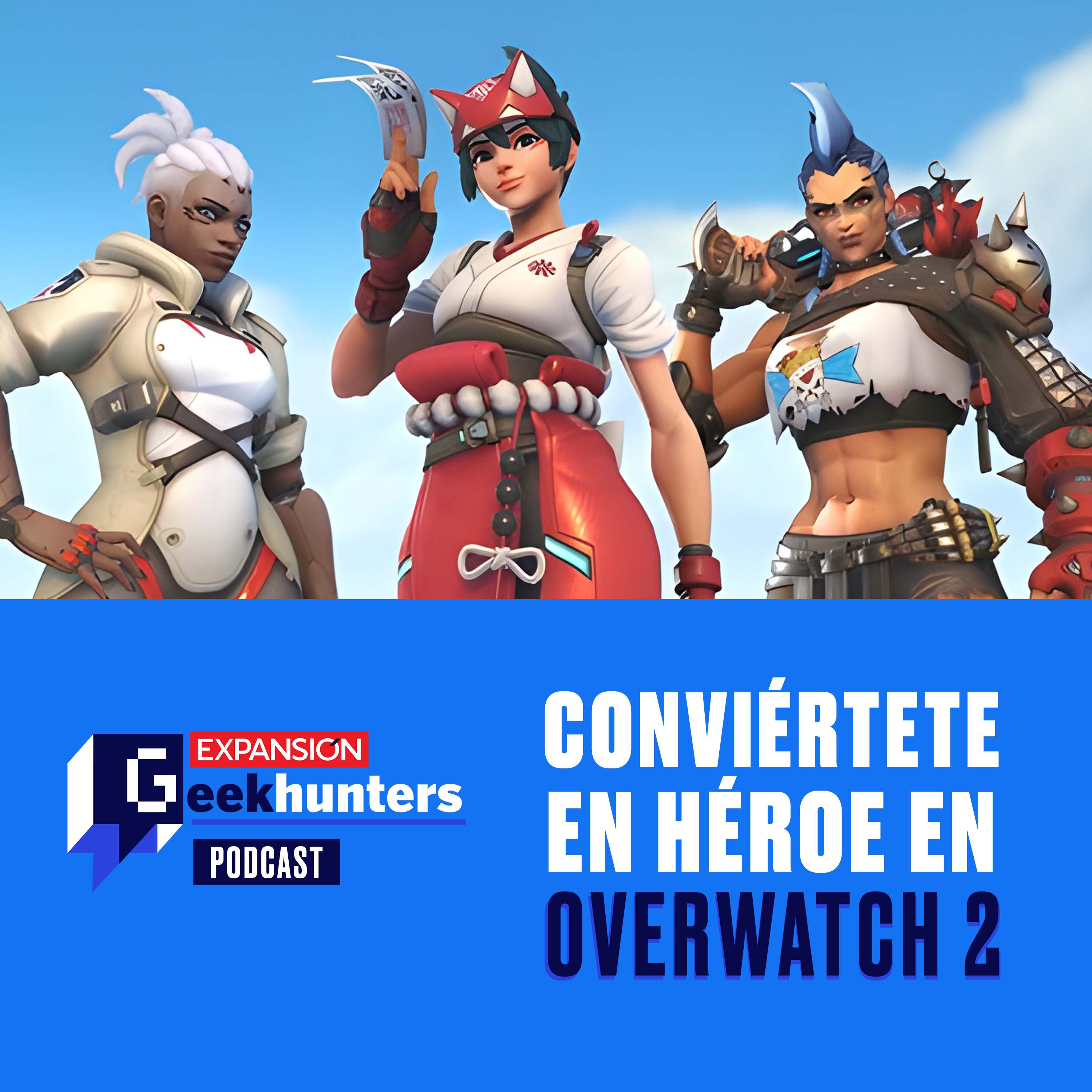 GEEKEND: Conviértete en héroe en Overwatch 2 episode artwork