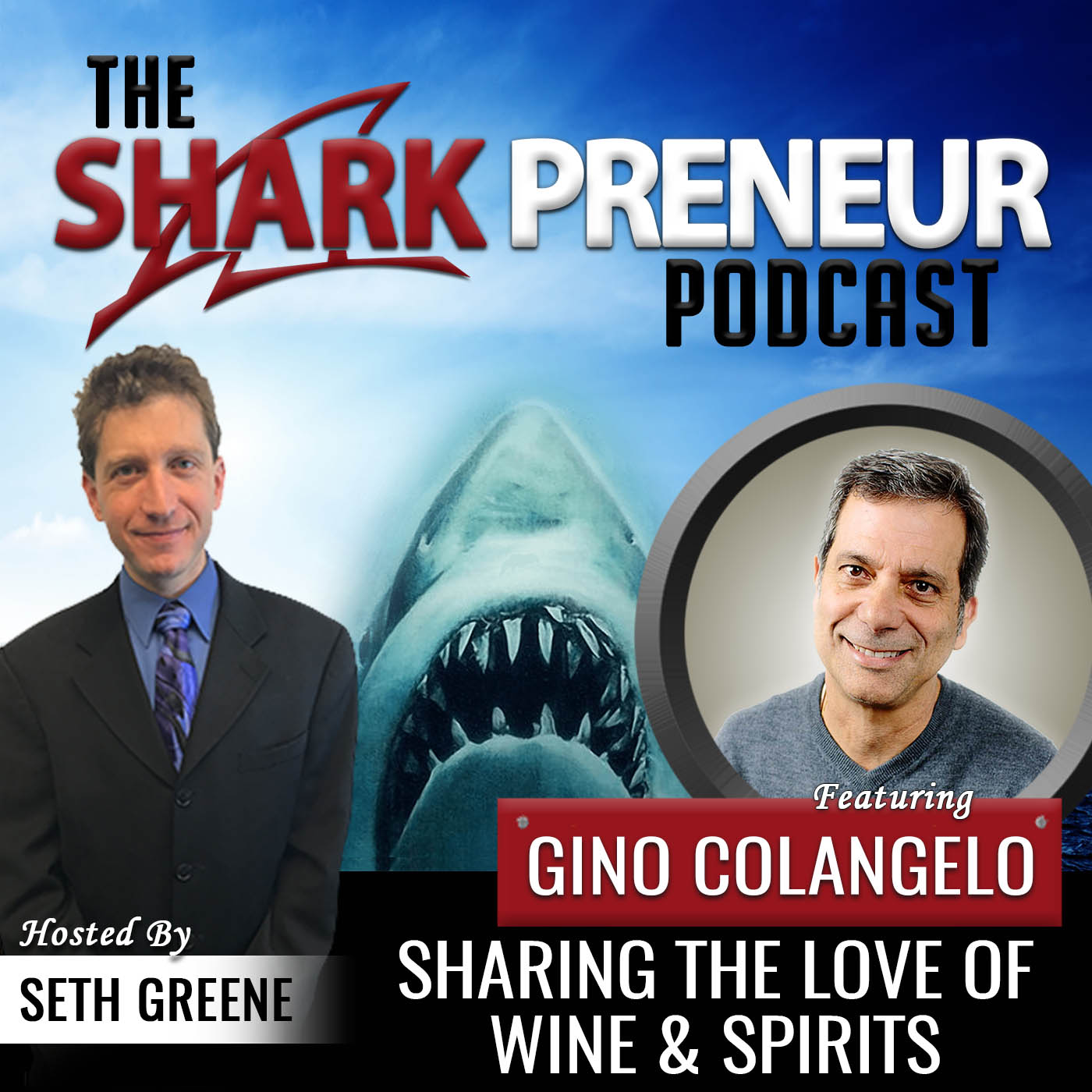 476: Sharing the Love of Wine & Spirits with Gino Colangelo