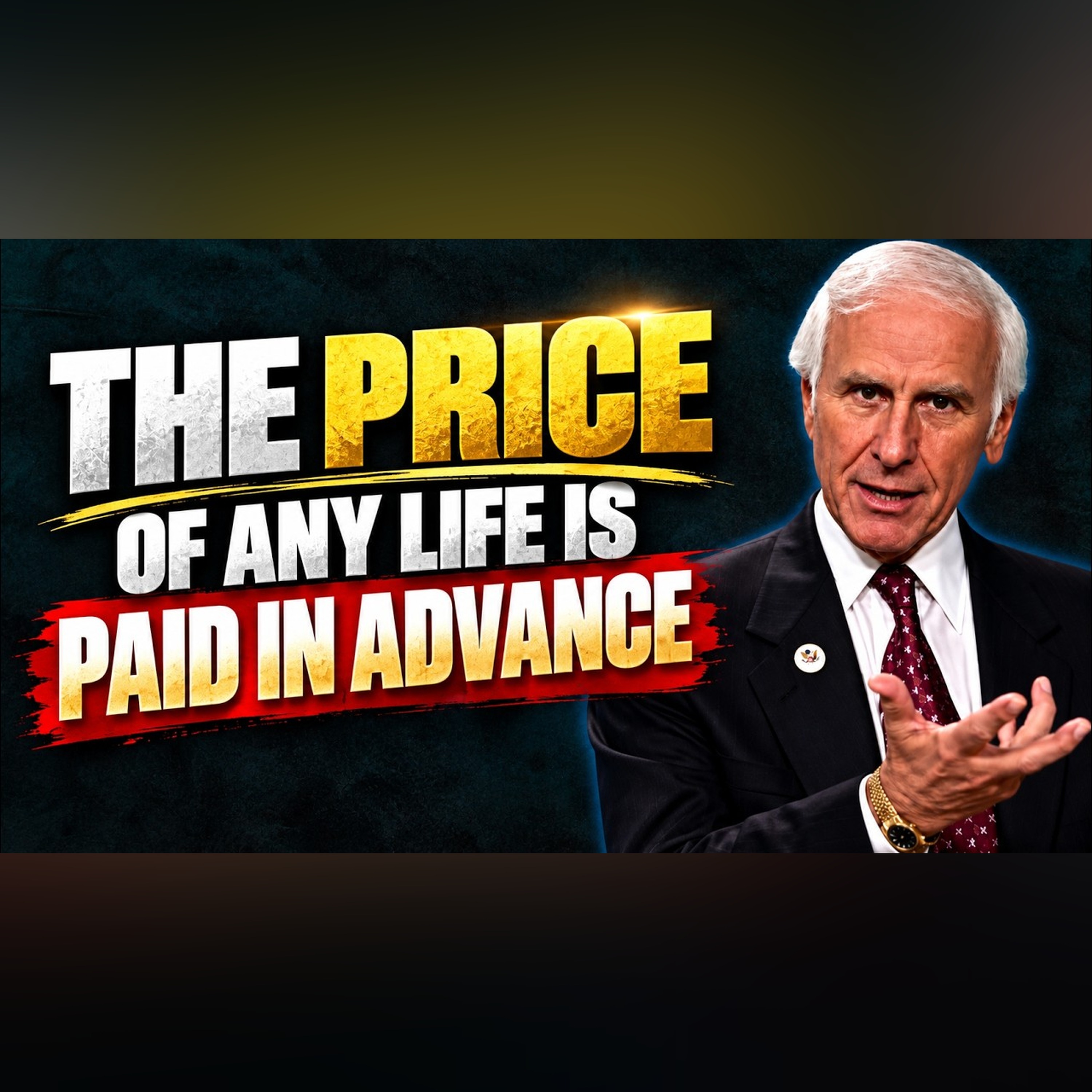The Price of Any Life Is Paid in Advance | Jim Rohn Motivation