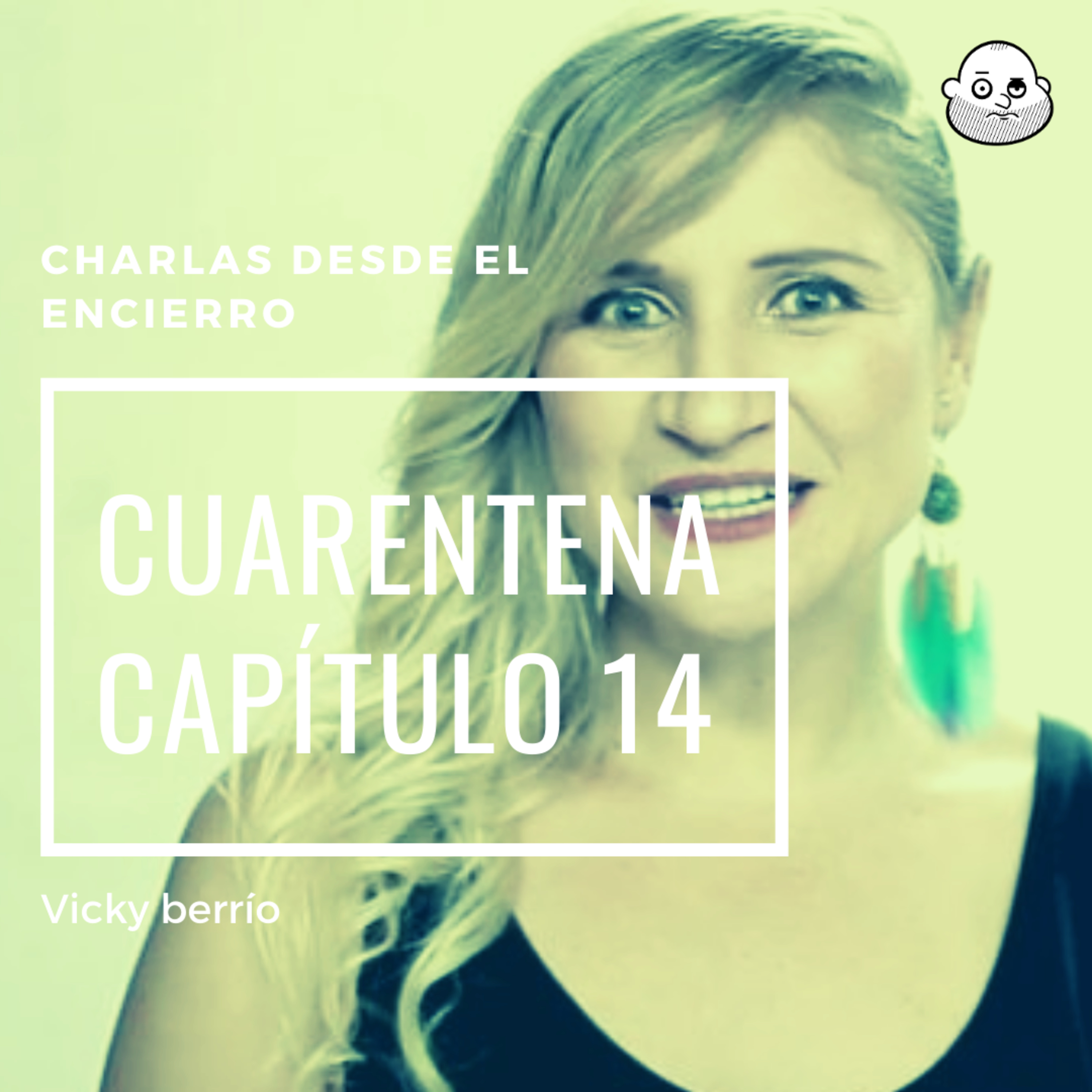 Episodio 14: Vicky Berrío