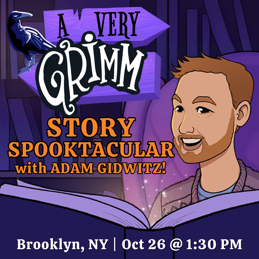 You're Invited: A Very Grimm Story Spooktacular with Adam Gidwitz!