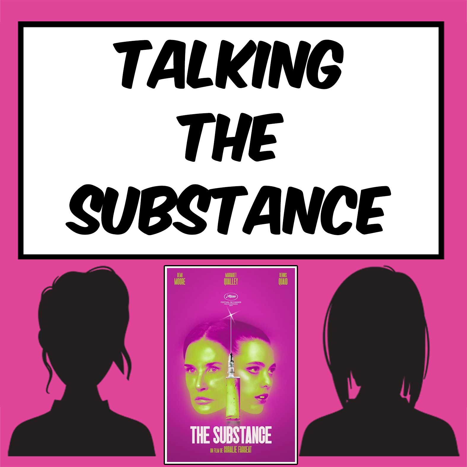 Talking THE SUBSTANCE with Molly Rasberry (Female Film Critics Panel 63) episode artwork