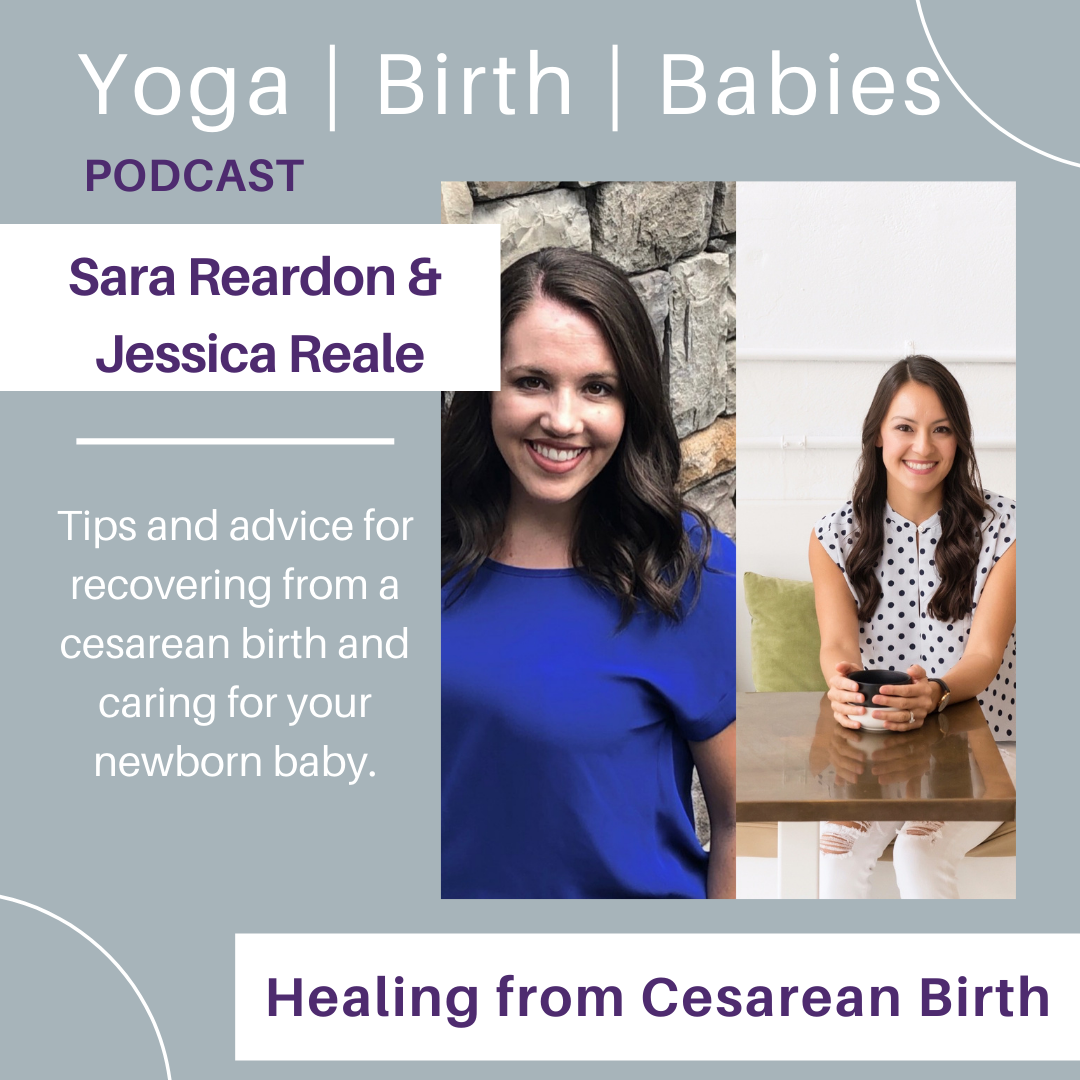 Healing From A Cesarean: What It's Like and How To Optimize Your Healing With Sara Reardon And Jessica Reale episode artwork