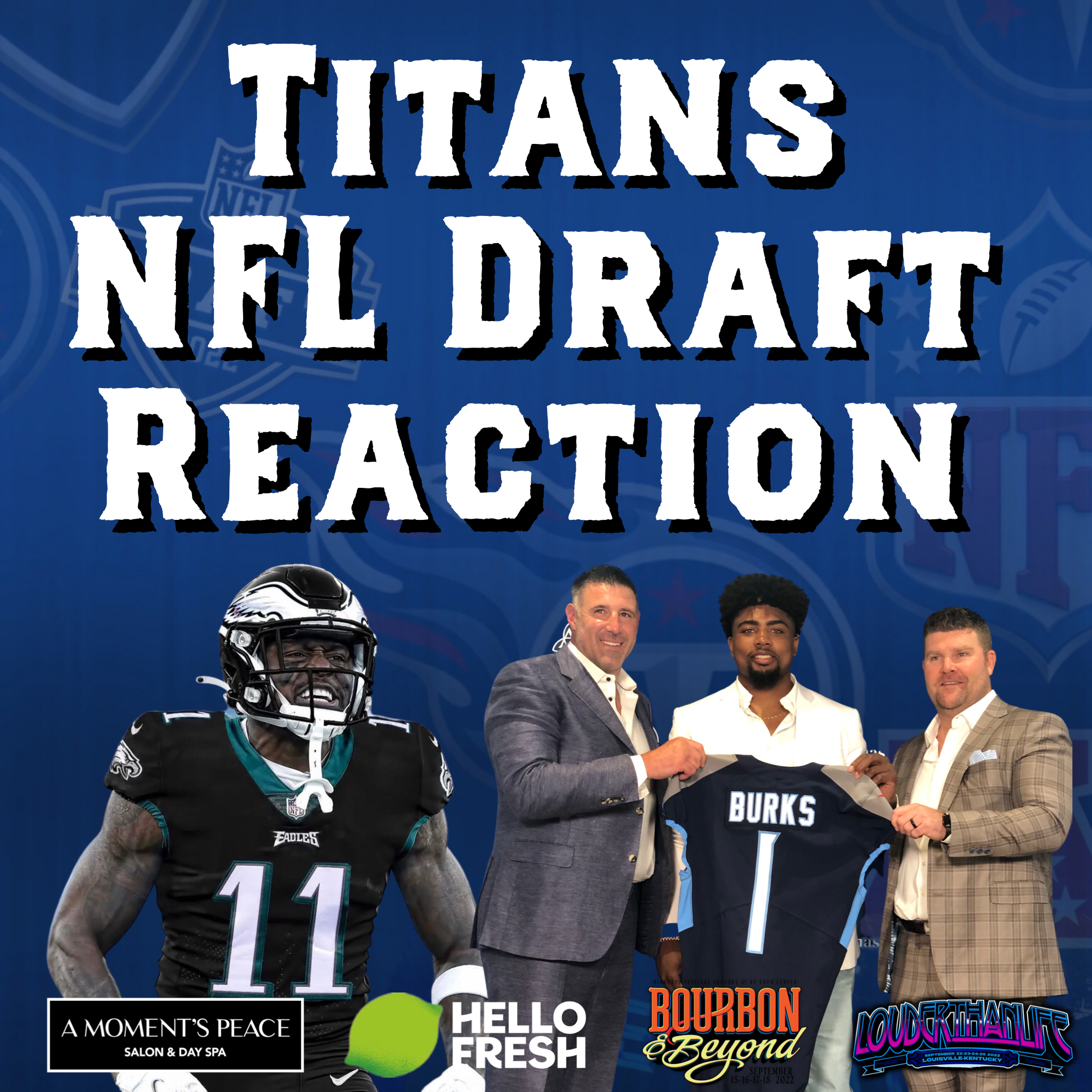 The REAL Titans side of the A.J. Brown Trade + 2nd & Round of the NFL Draft episode artwork