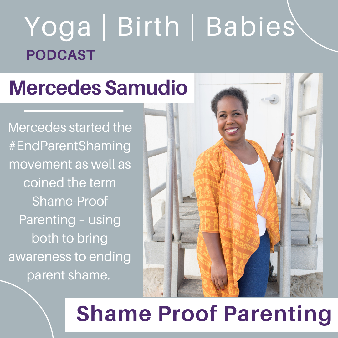 Shame Proof Parenting with Mercedes Samudio, LCSW episode artwork