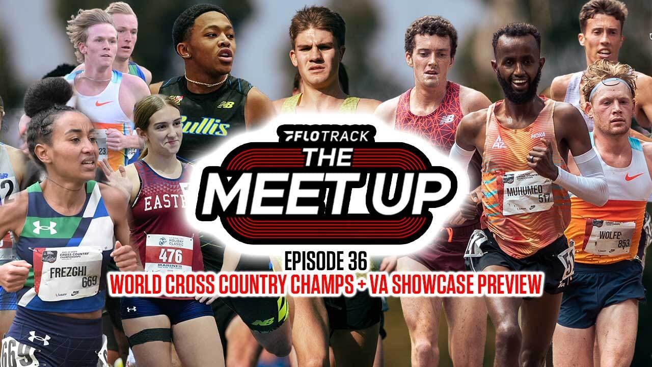 Visa Denials Rock the Field, XC Worlds Preview & VA Showcase on Records Watch? | Meet Up Ep. 36 Visa Denials Rock the Field, XC Worlds Preview & VA Showcase on Records Watch? | Meet Up Ep. 36