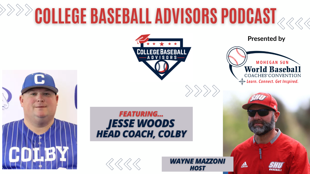 College Baseball Advisors: Jesse Woods, Head Baseball Coach at Colby College. episode artwork