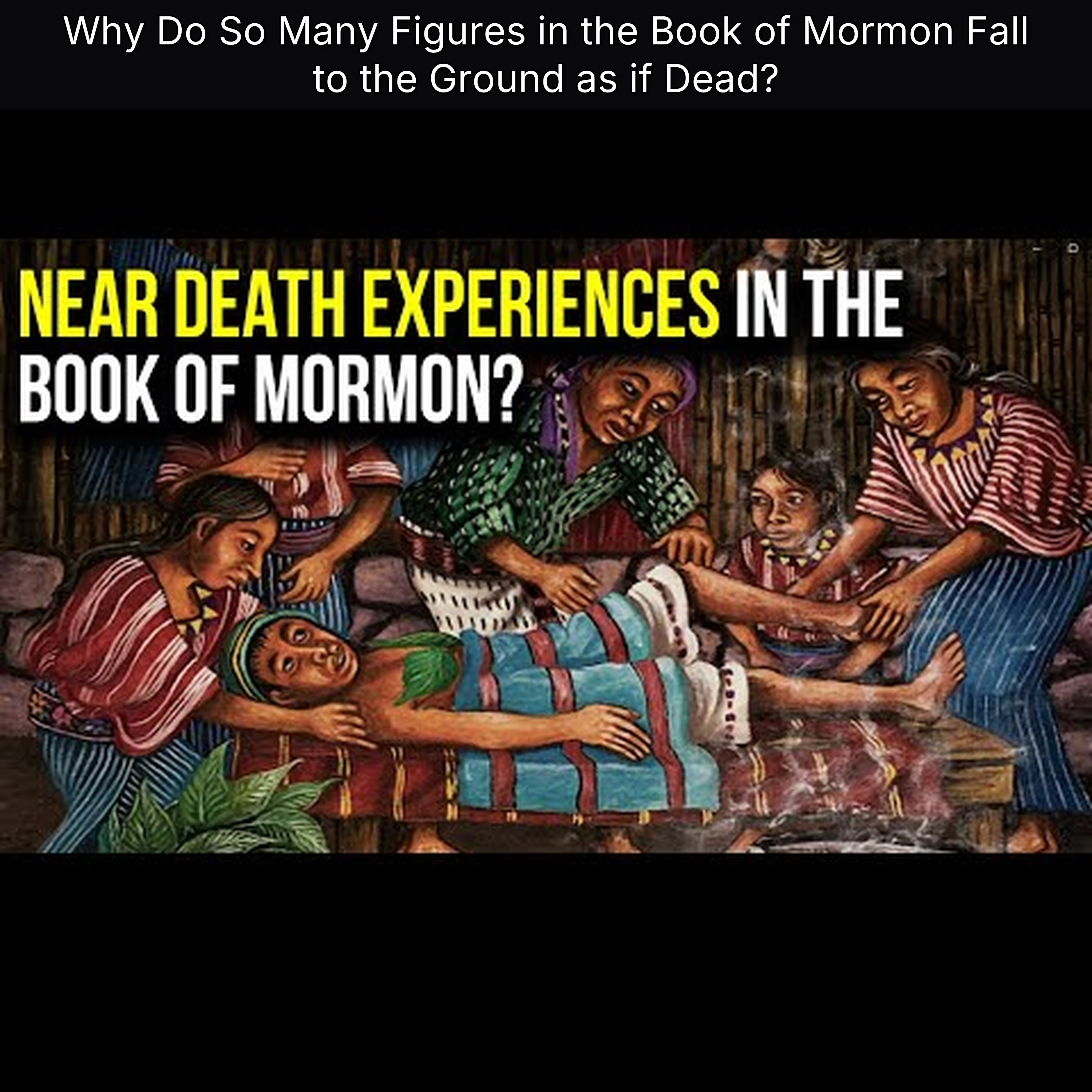 Why Do So Many Figures in the Book of Mormon Fall to the Ground as if Dead? episode artwork