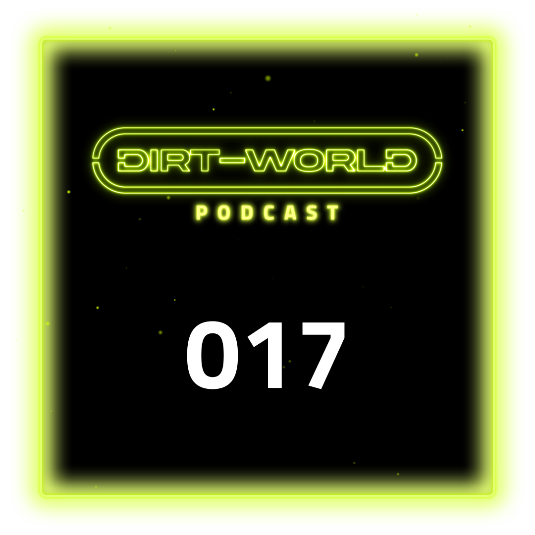 Dirt World Podcast