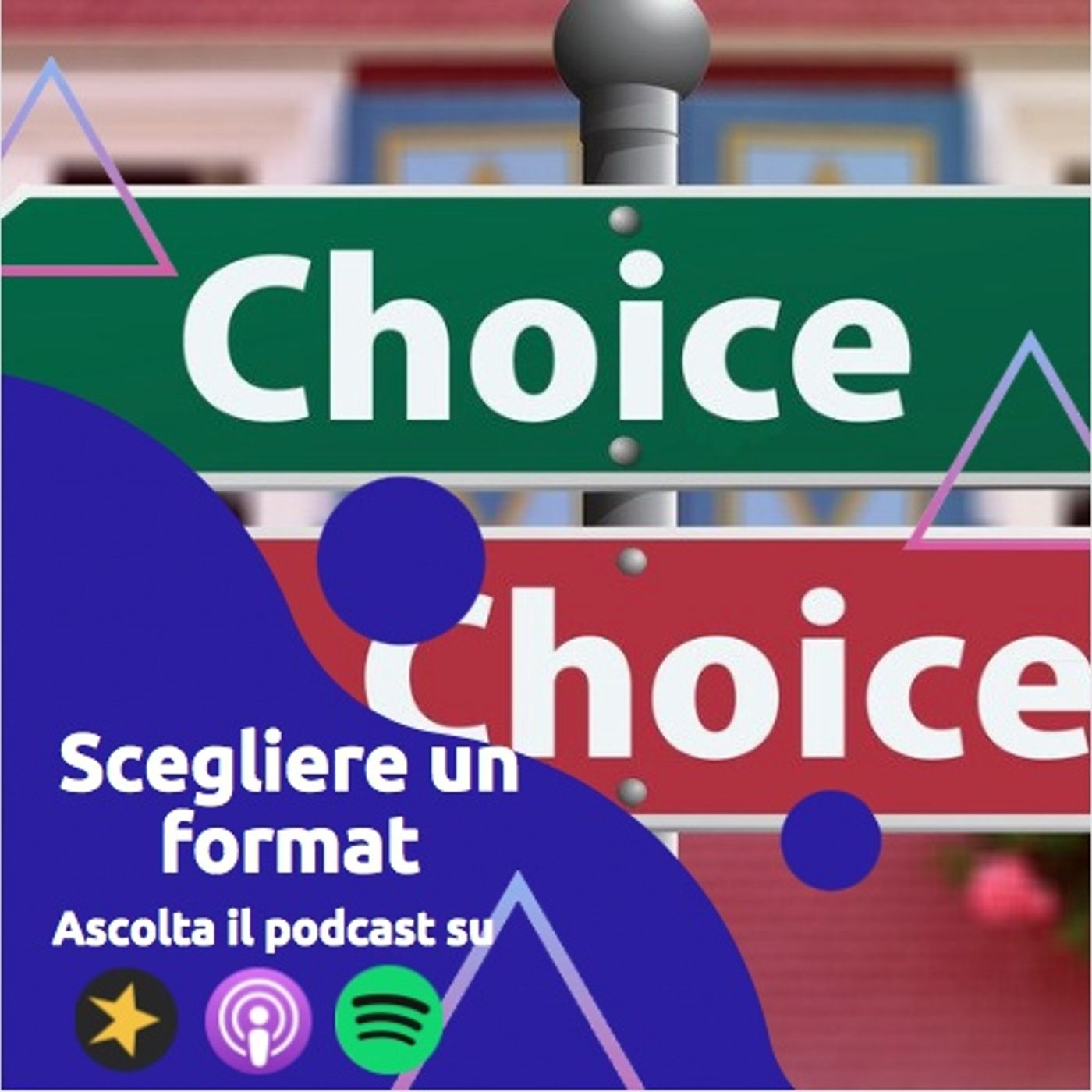 Come scegliere il proprio Format