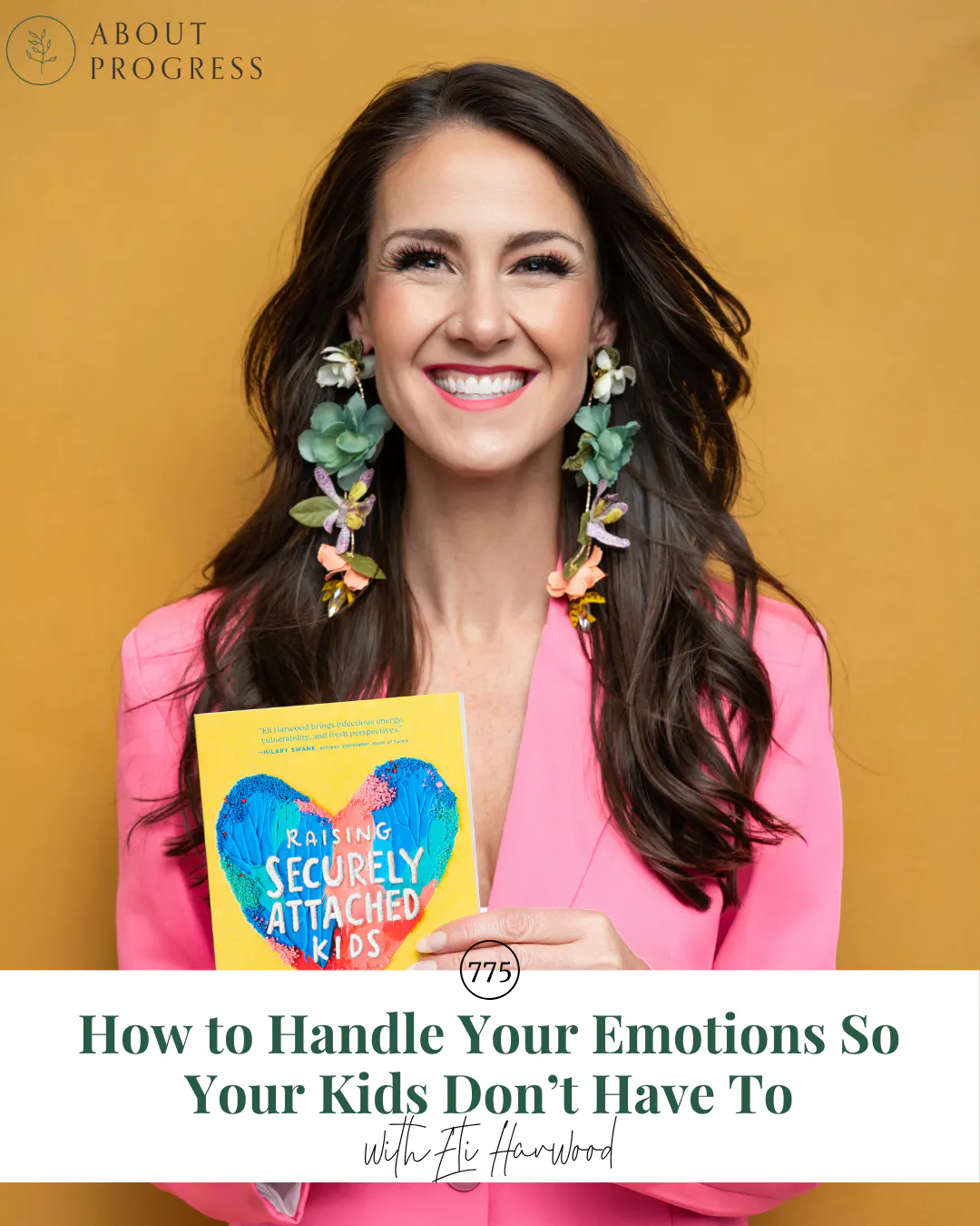 AP 775: How to Handle Your Emotions So Your Kids Don’t Have To || with Eli Harwood, the Attachment Nerd episode artwork