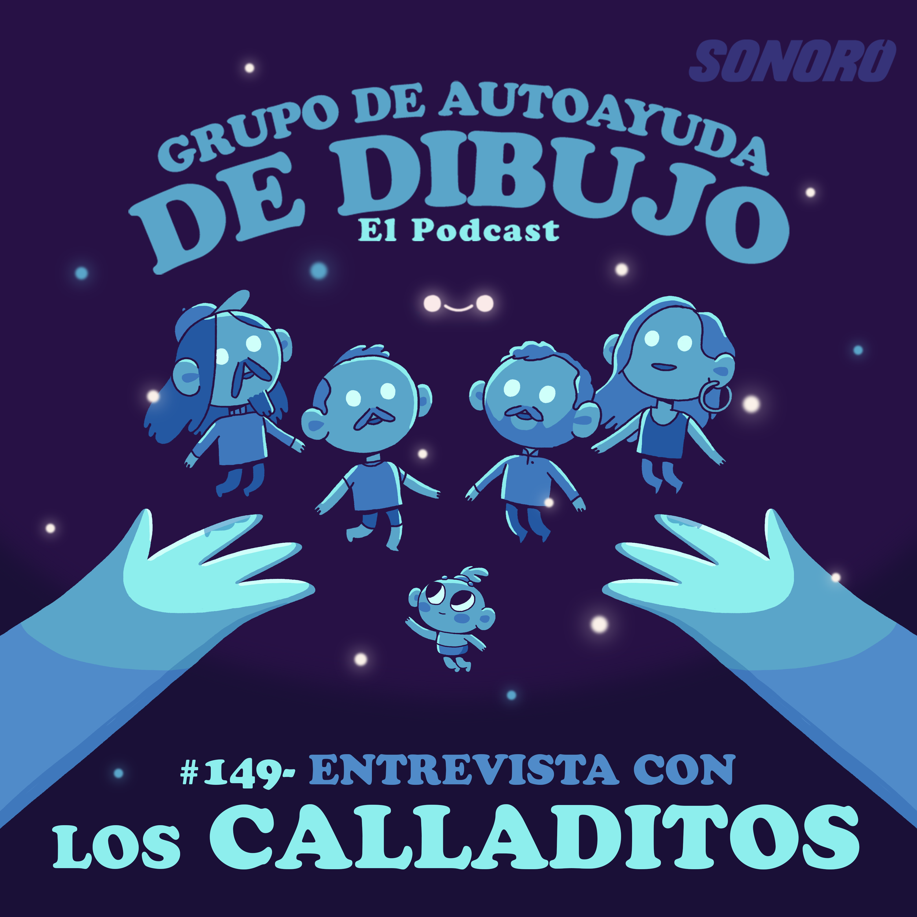 Ep. 149 - MURALES QUE SE CONVERTIRÁN EN ANIMACIÓN: Entrevista con LOS CALLADITOS