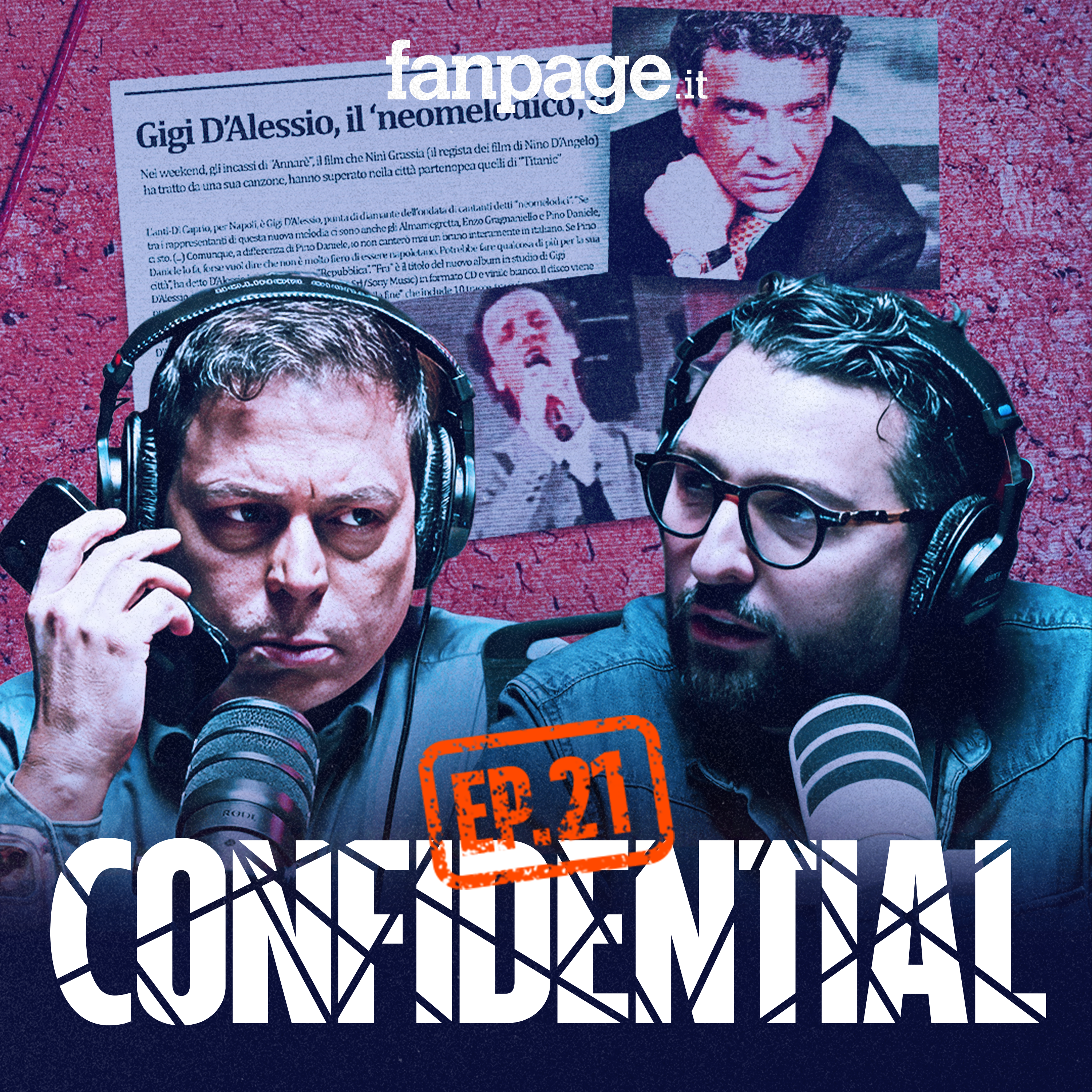 [Ep.21] Gigi D'Alessio e Luigi Giuliano, il re della camorra dietro Cient'Anne e Annaré episode artwork