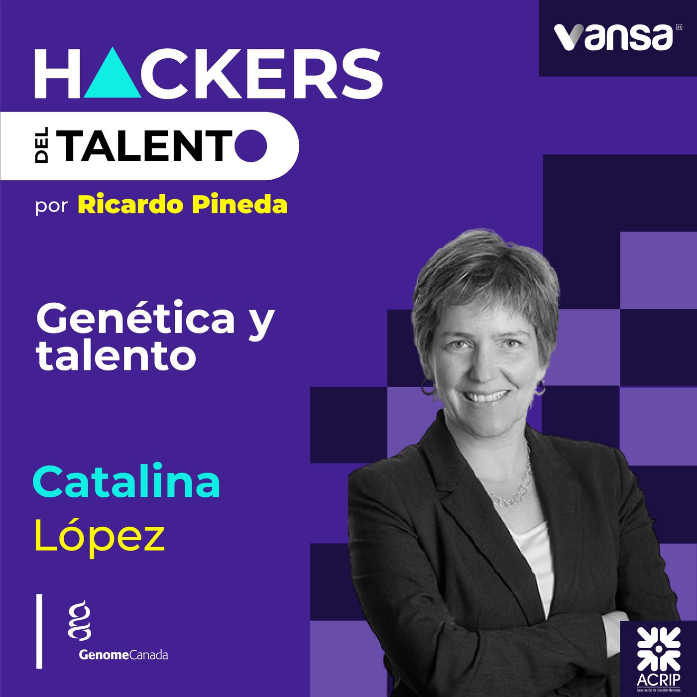 110. Genética y talento - Catalina López (Genome Canada) - Lado A episode artwork