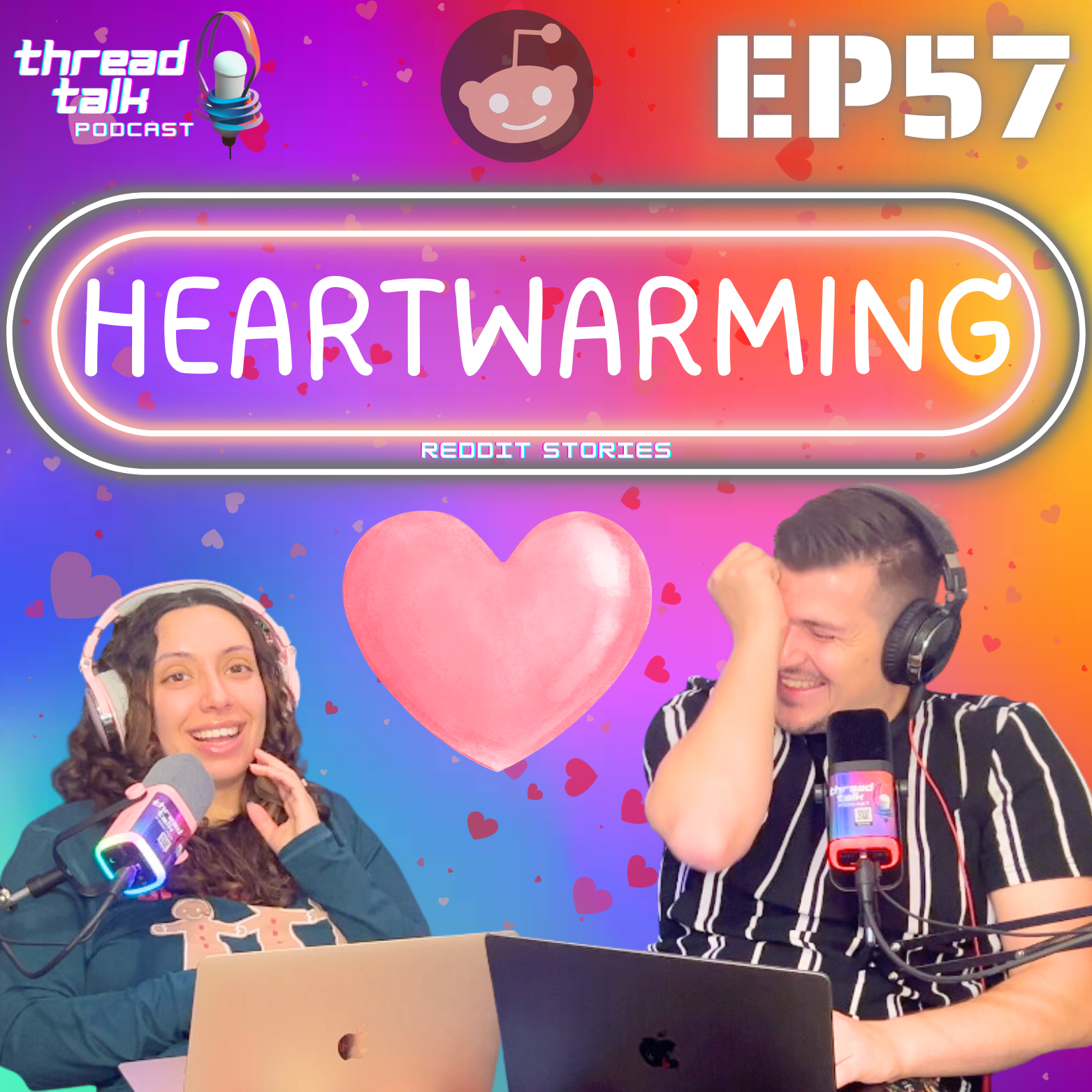 EP57: Heartwarming Reddit Stories