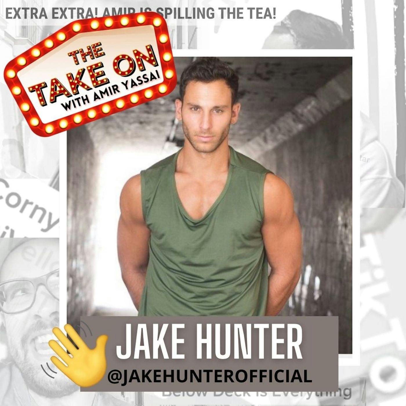 Ep44 - Jake Hunter // @JakeHunterOfficial // TikTok Finds