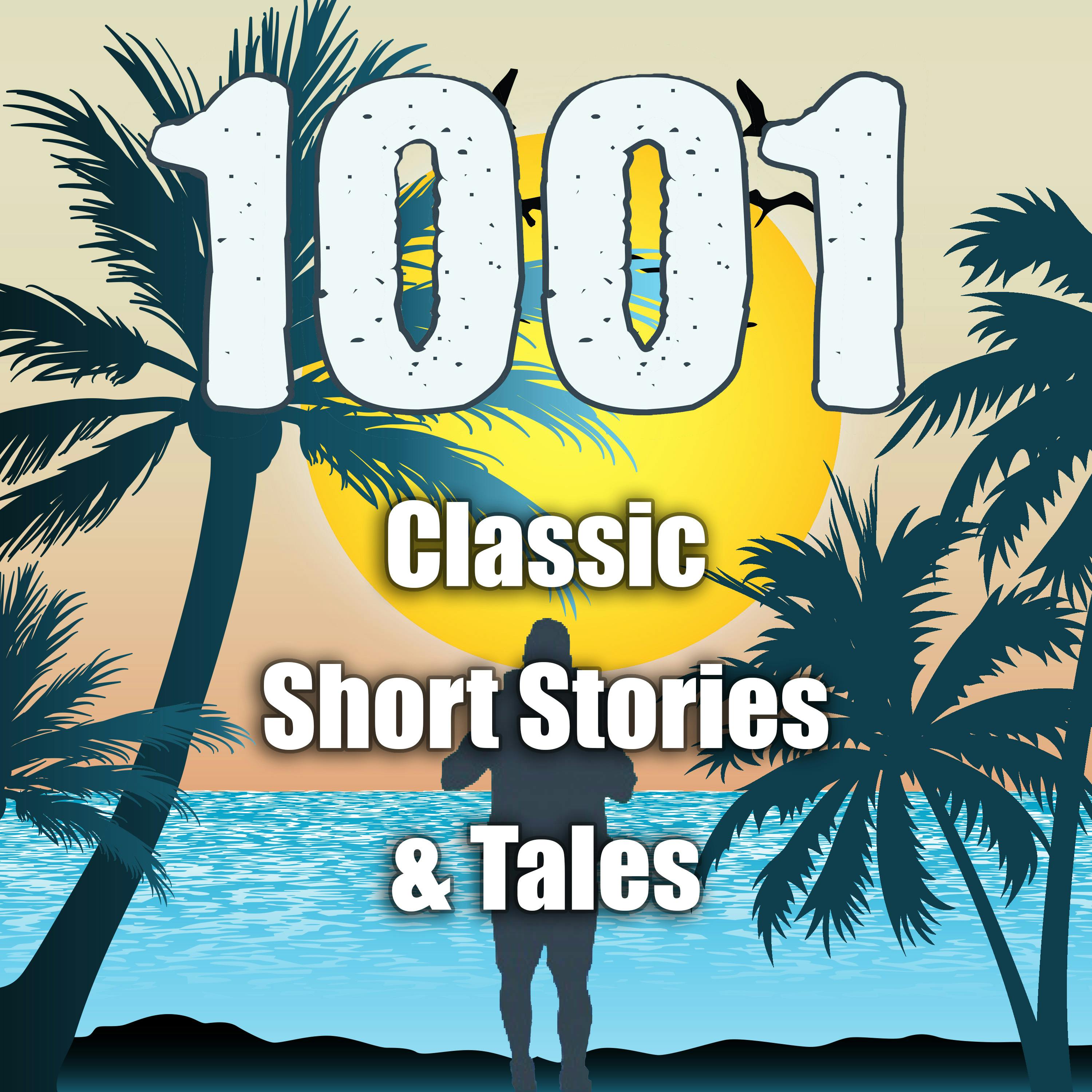 "1001 Classic Short Stories & Tales" Podcast