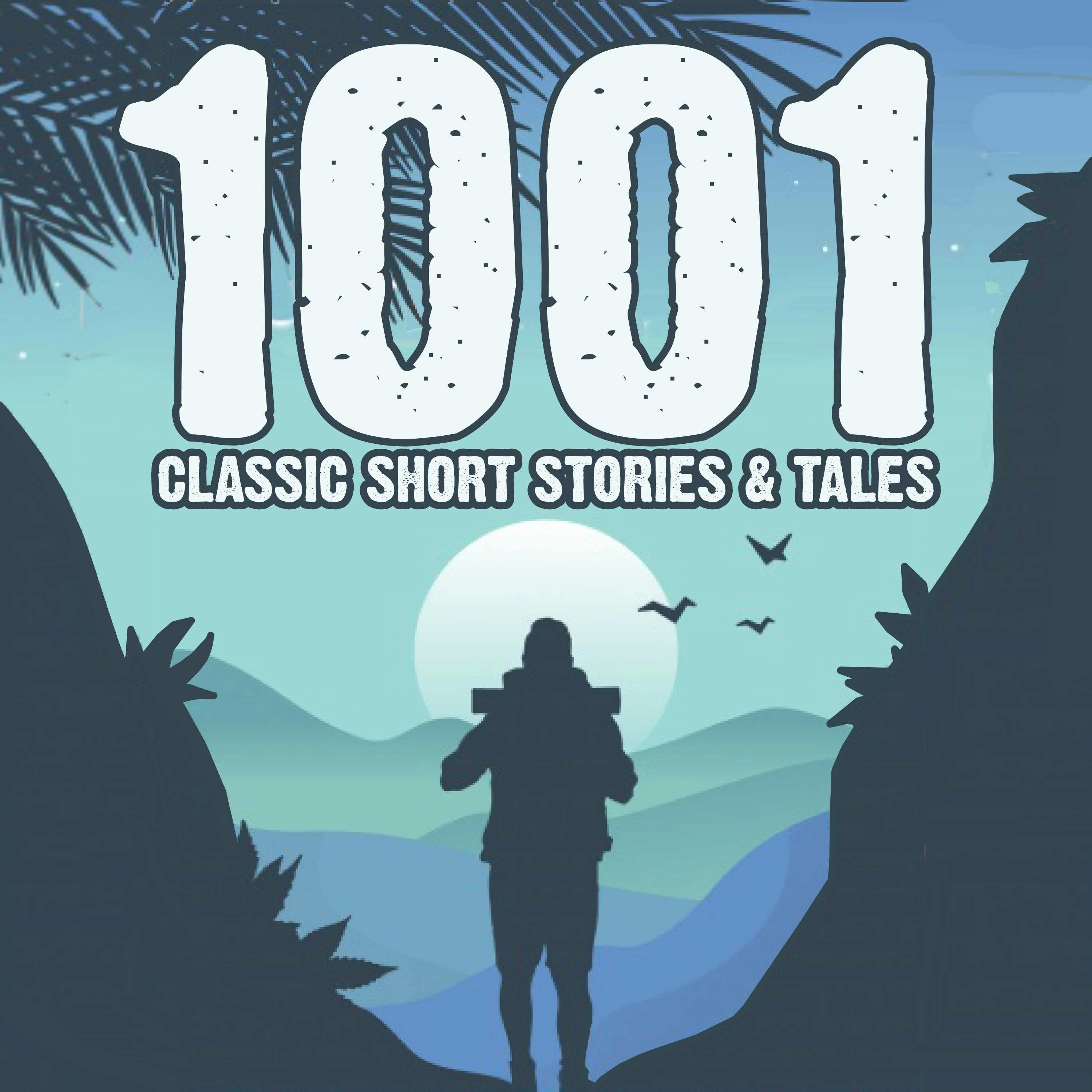 "    1001 Classic Short Stories & Tales " Podcast